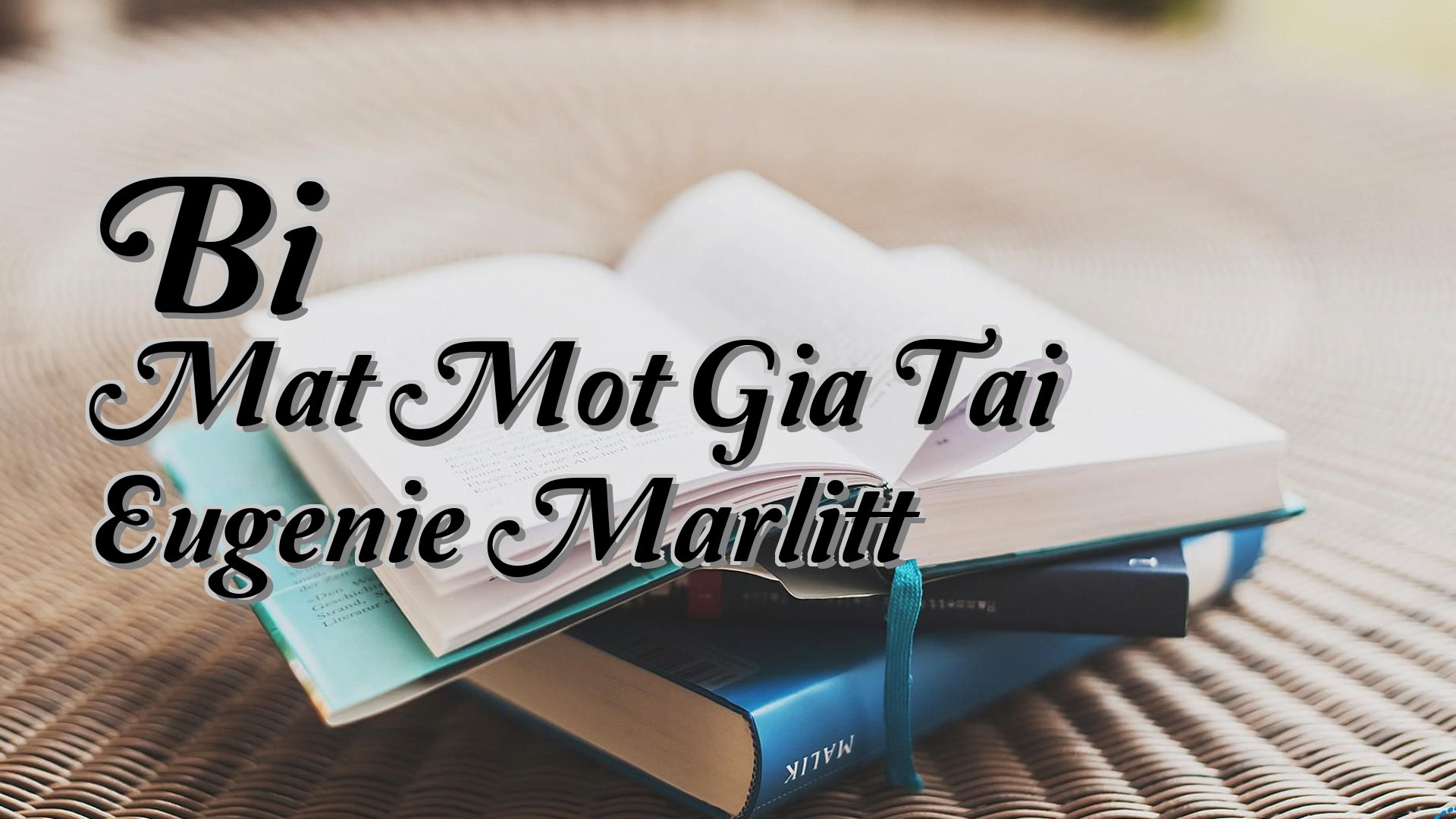 cover-Bi Mat Mot Gia Tai Eugenie Marlitt