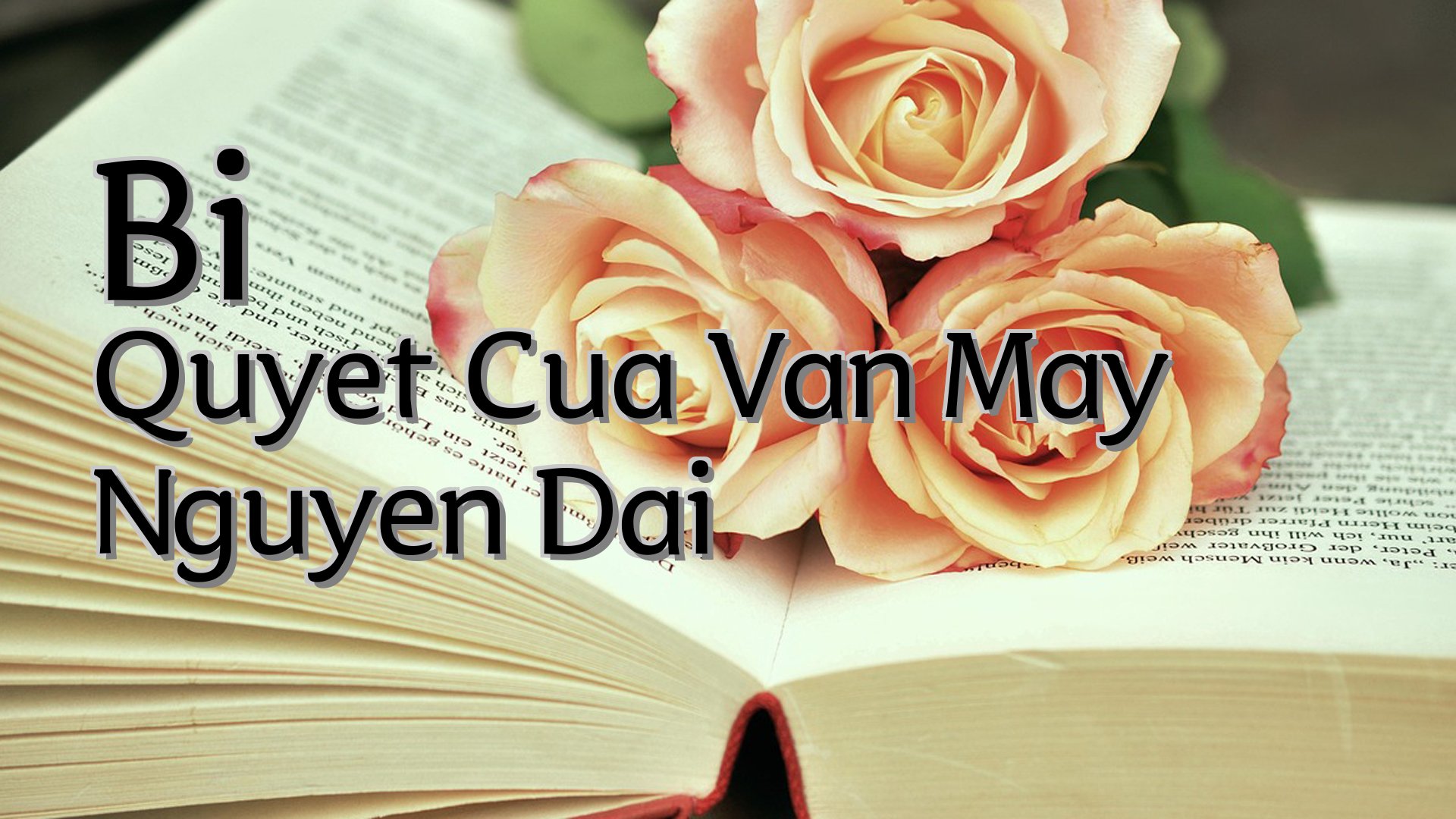 cover-Bi Quyet Cua Van May Nguyen Dai