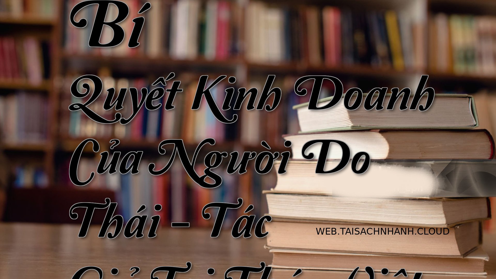 Cover Bi Quyet Kinh Doanh .jpg