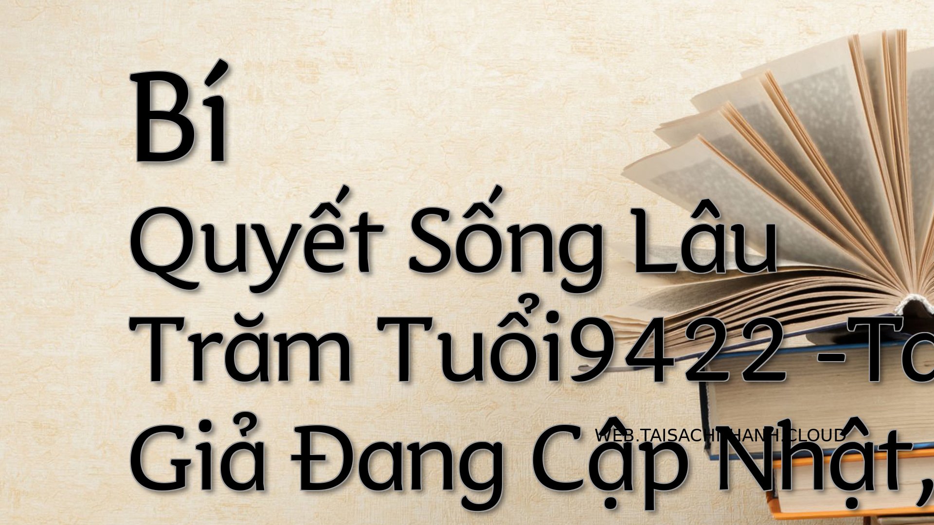 Cover Bi Quyet Song Lau Tr.jpg