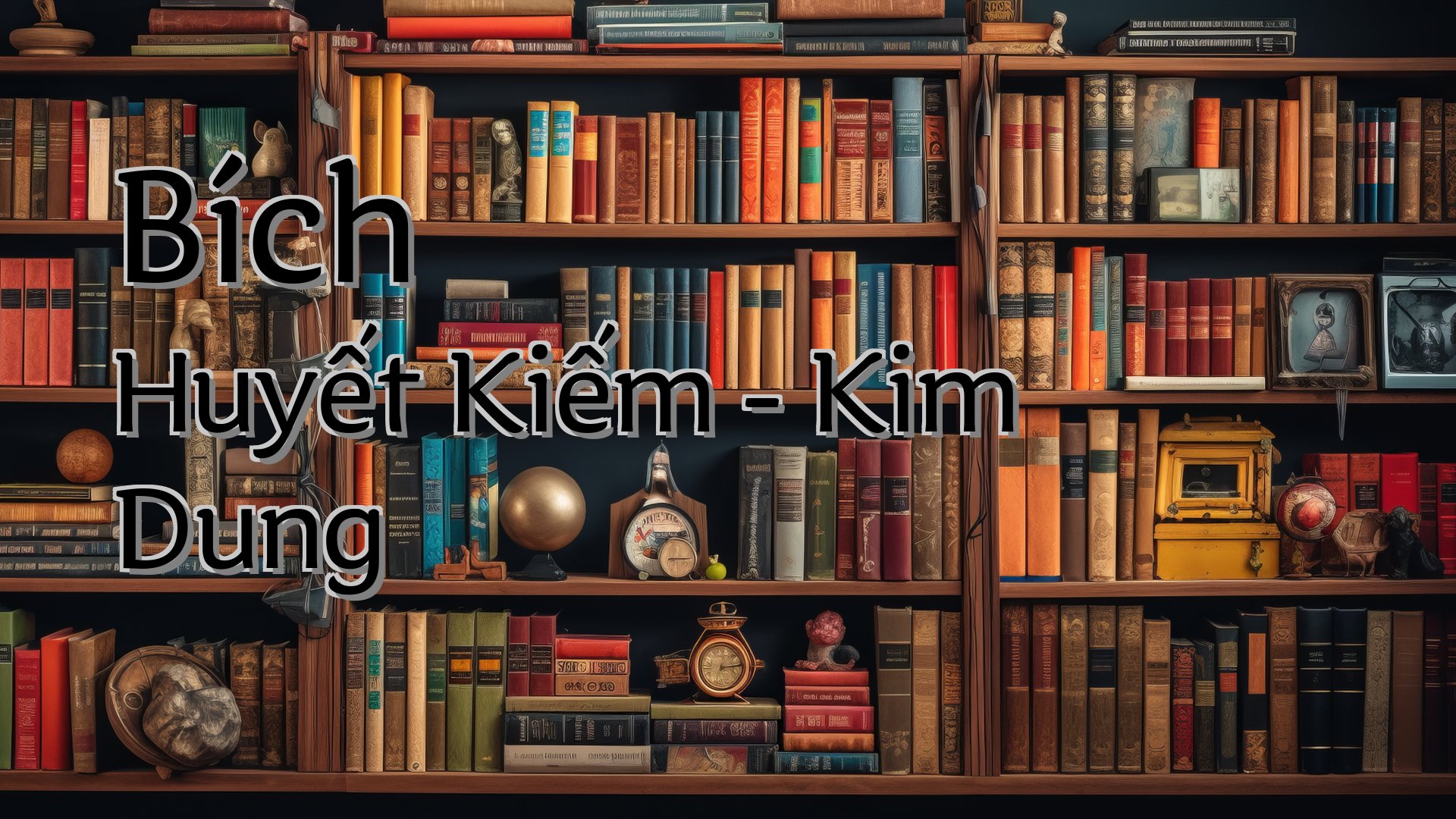 cover-Bích Huyết Kiếm - Kim Dung