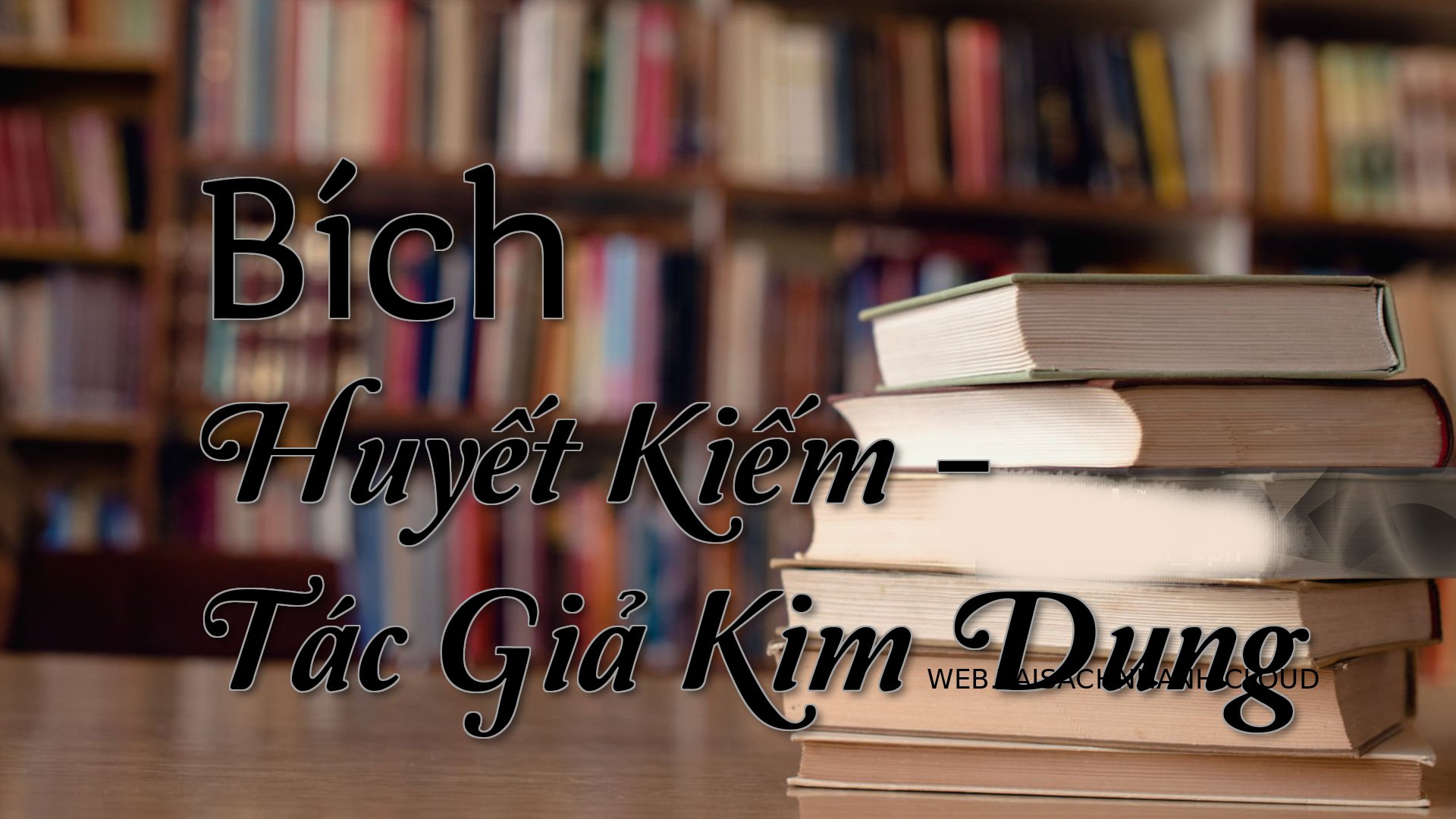 Cover Bich Huyet Kiem.jpg