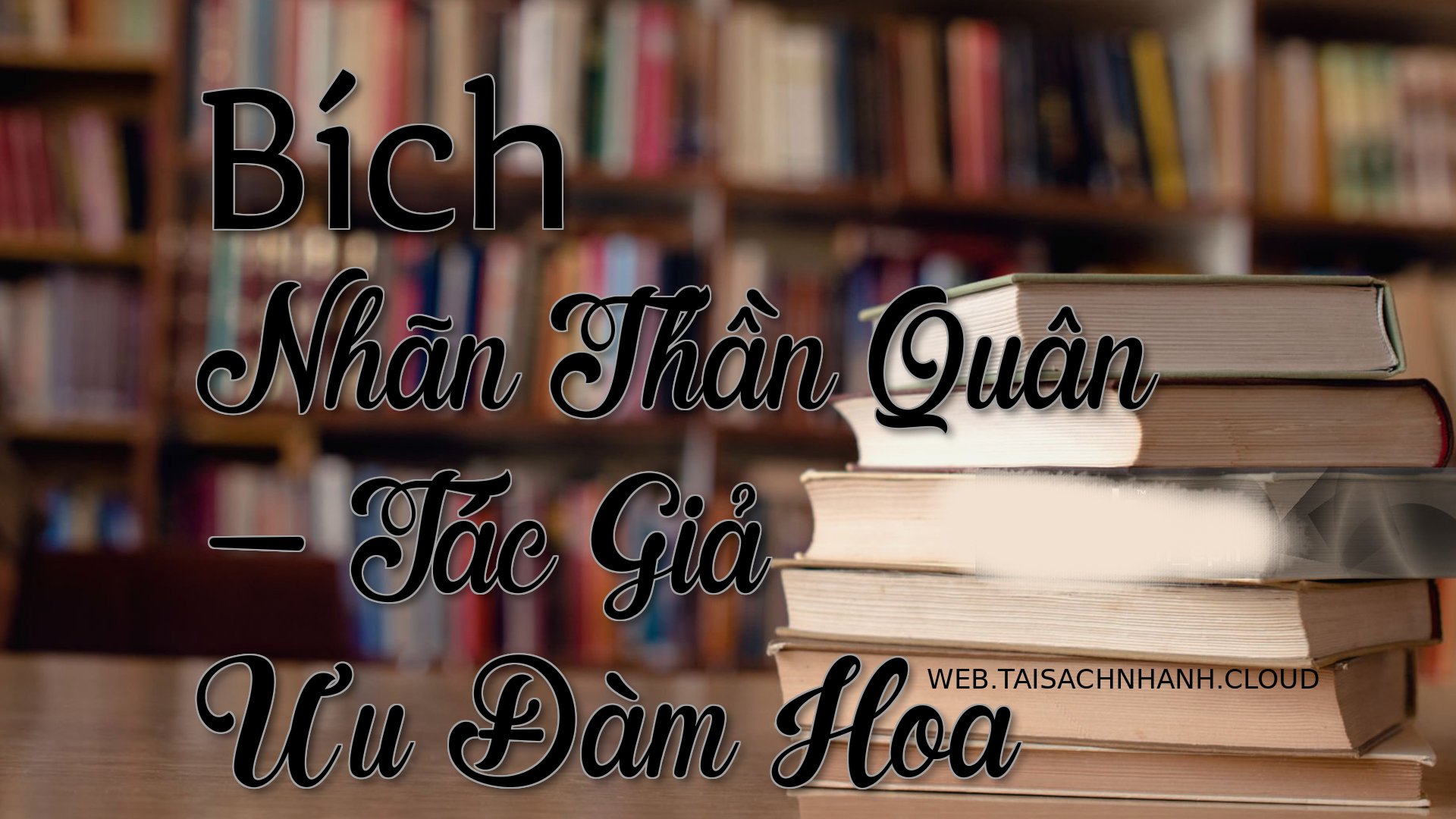 Cover Bich Nhan Than Quan.jpg