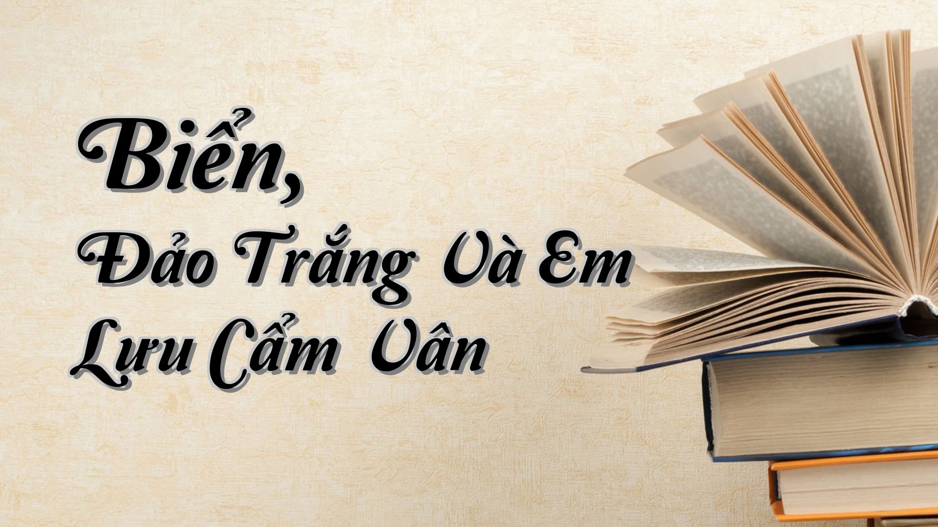 cover-Biển, Đảo Trắng Và Em Lưu Cẩm Vân