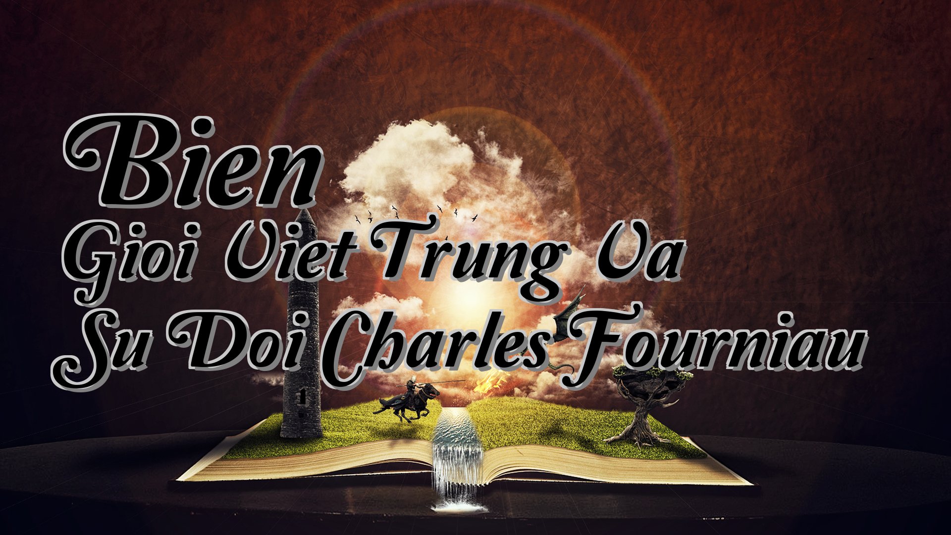 cover-Bien Gioi Viet Trung Va Su Doi Charles Fourniau