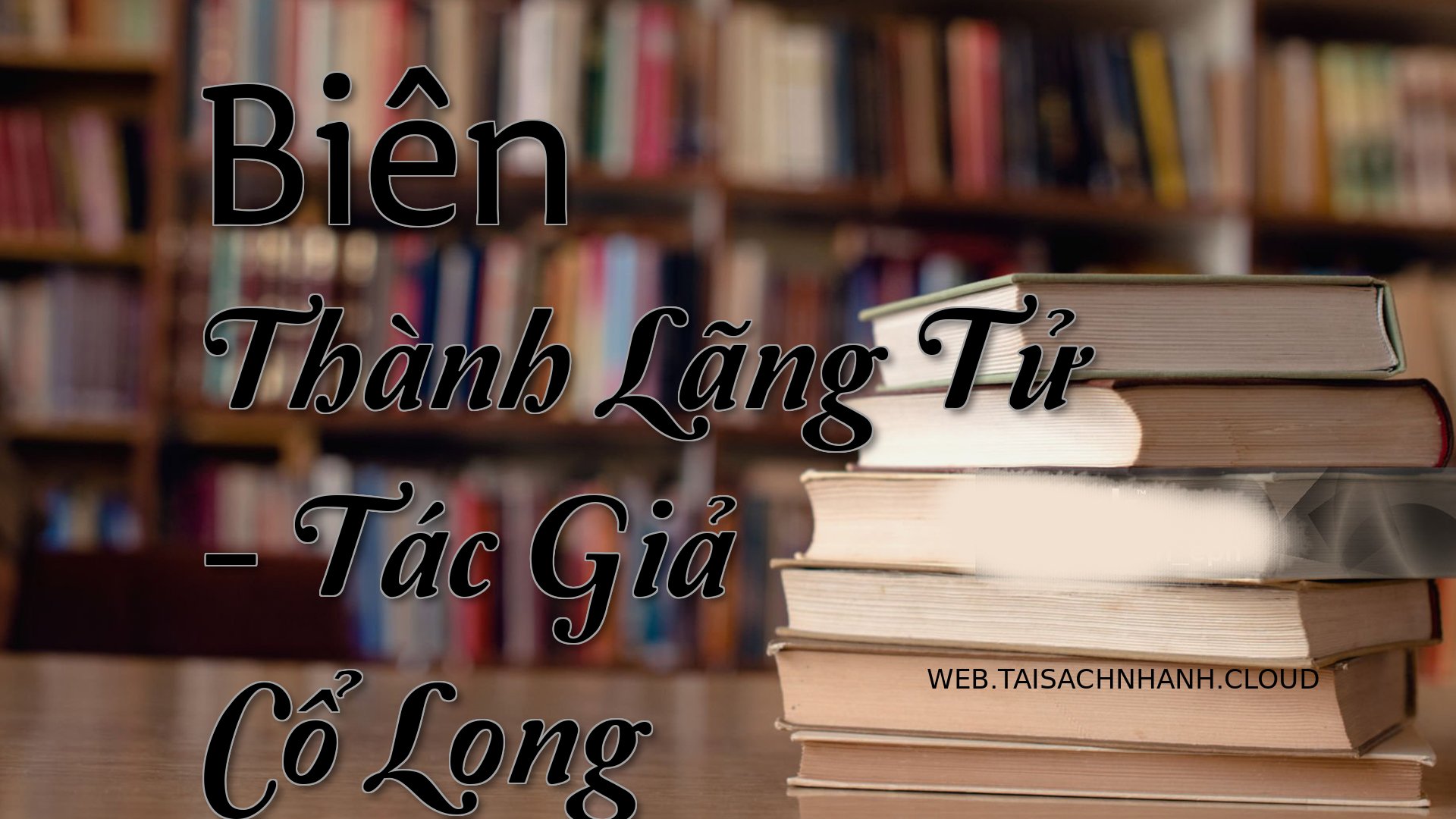 Cover Bien Thanh Lang Tu.jpg