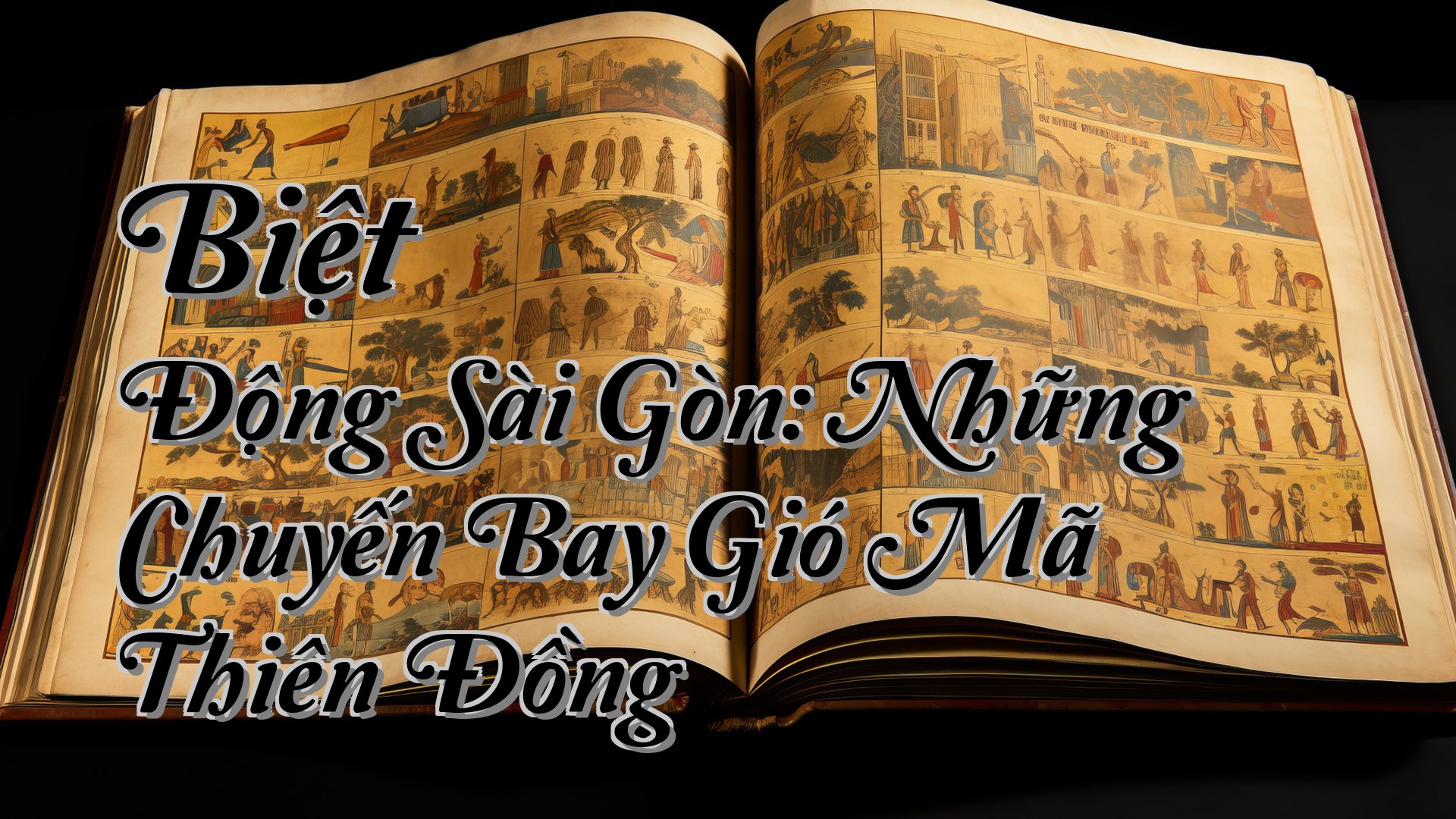 cover-Biệt Động Sài Gòn: Những Chuyến Bay Gió Mã Thiên Đồng