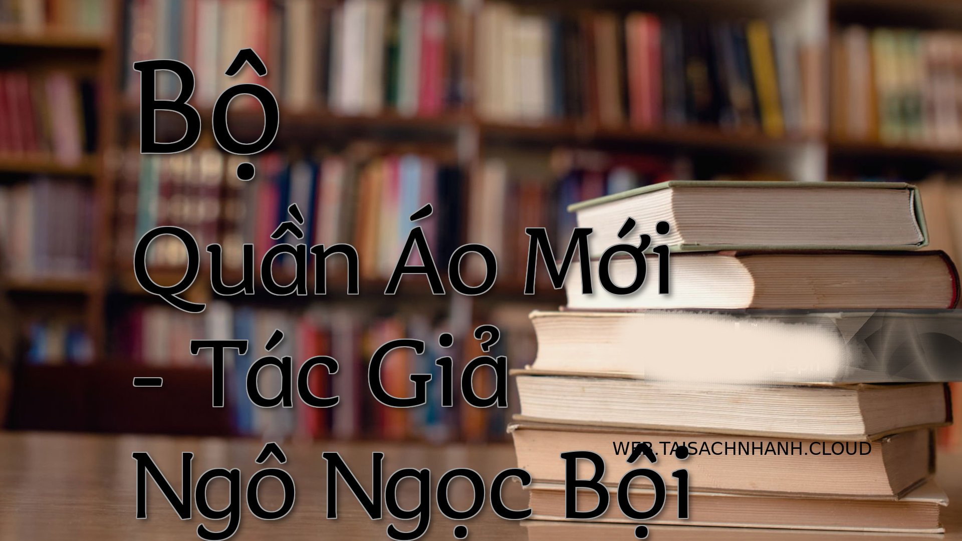 Cover Bo Quan Ao Moi.jpg