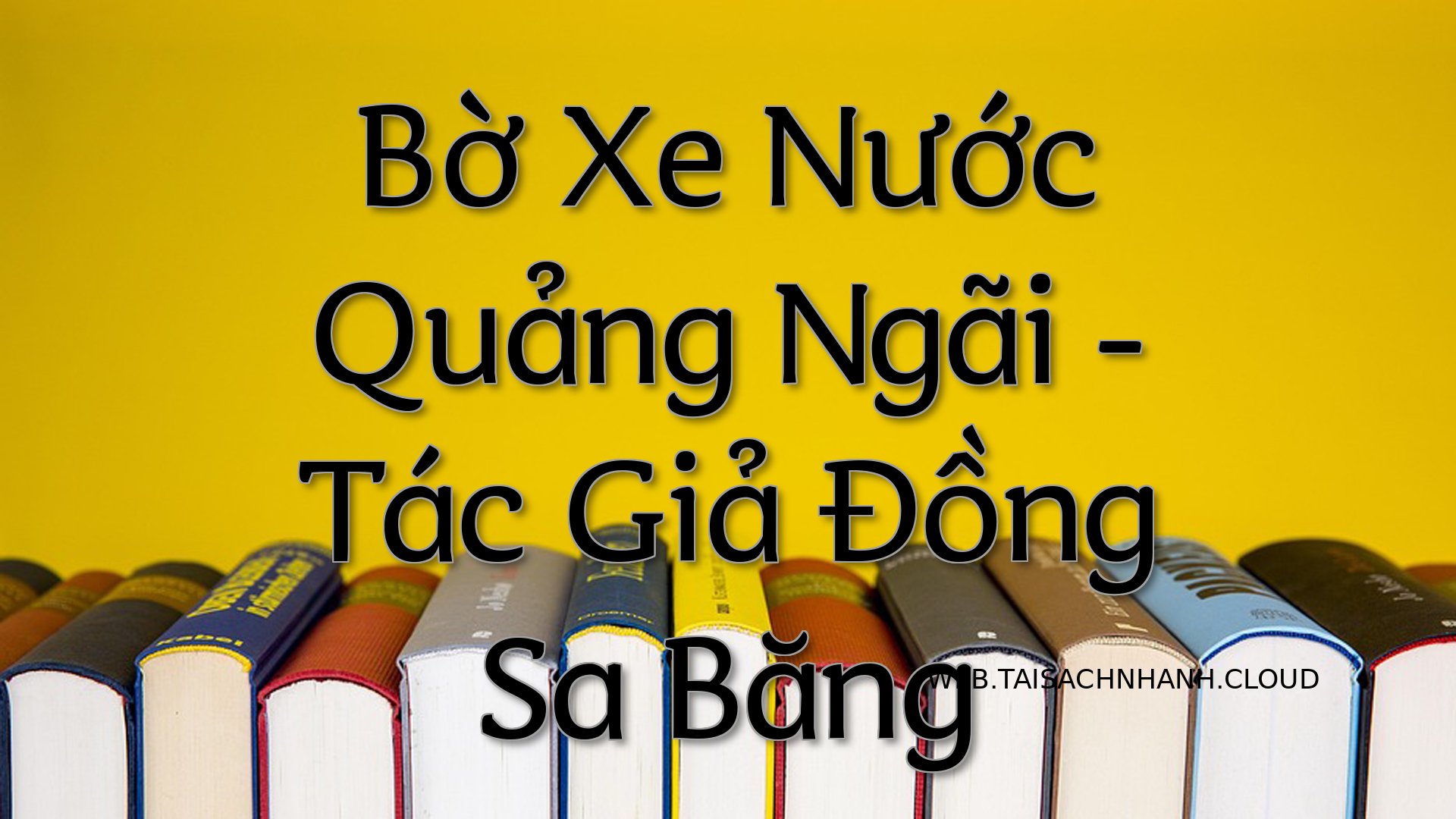 Cover Bo Xe Nuoc Quang Nga.jpg