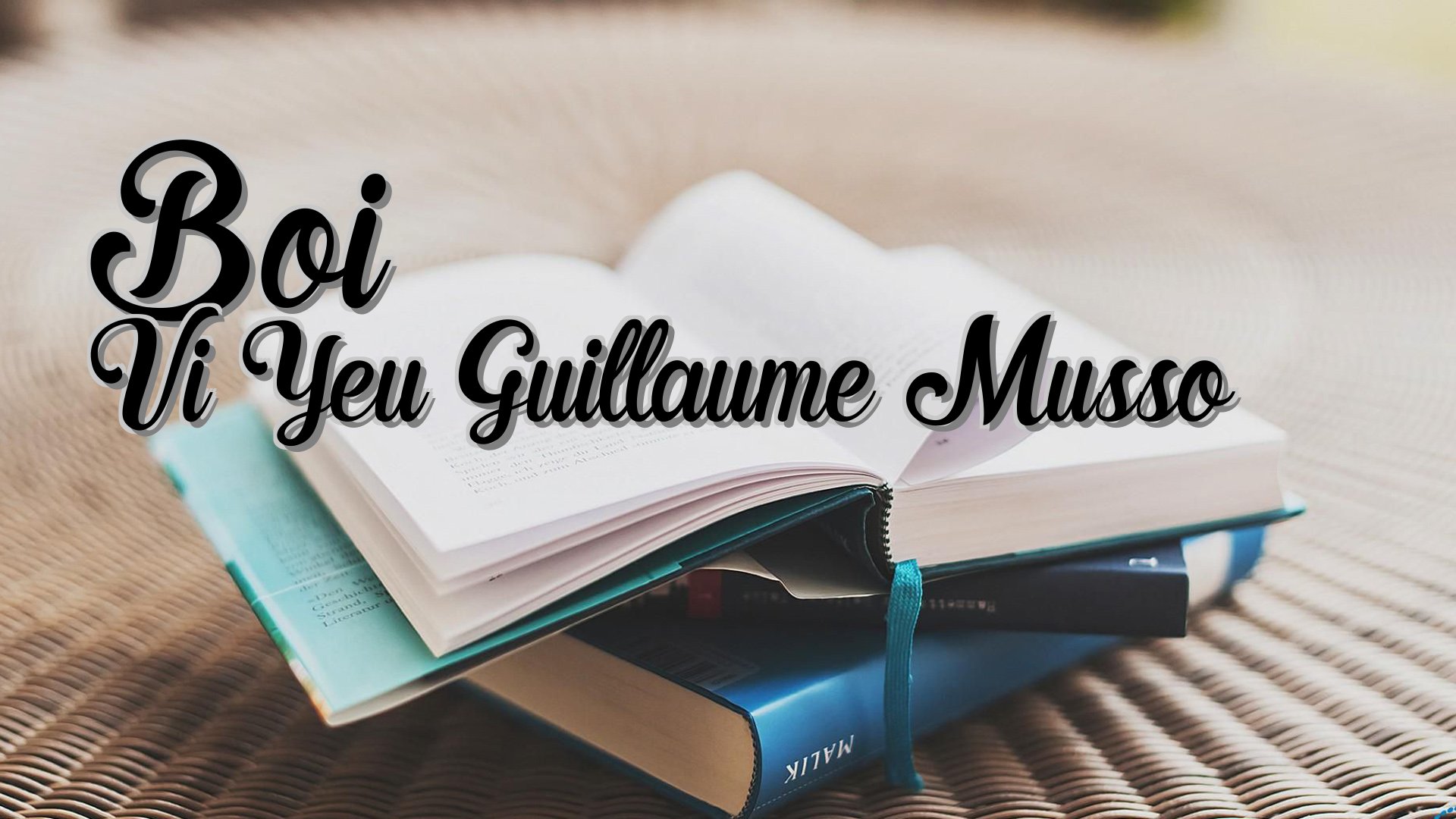 cover-Boi Vi Yeu Guillaume Musso
