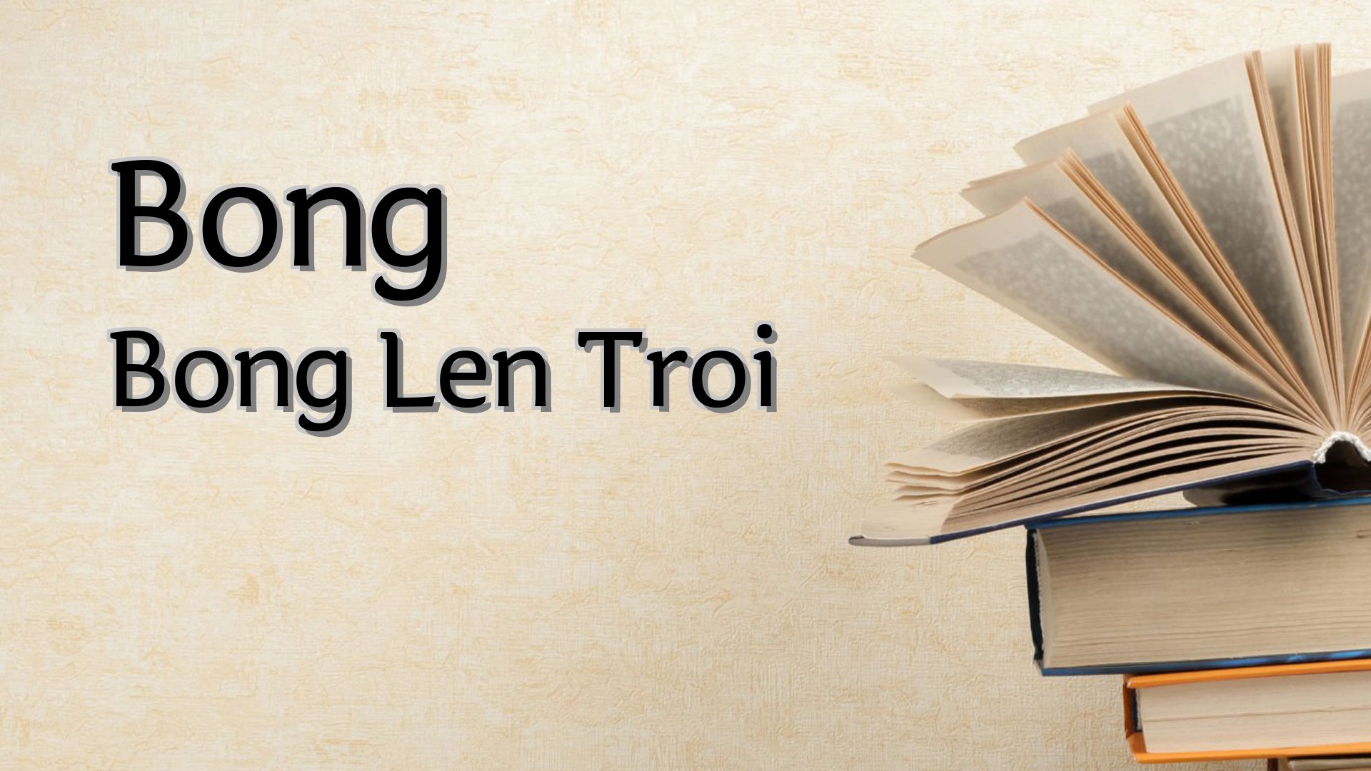 cover-Bong Bong Len Troi