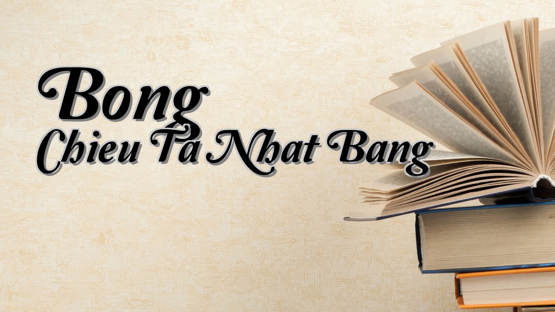 cover-Bong Chieu Ta Nhat Bang