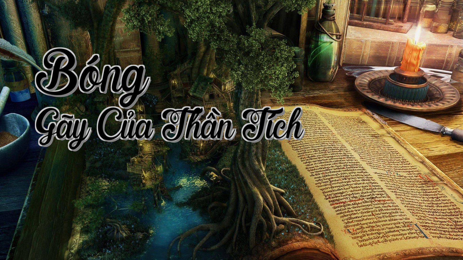 cover-Bóng Gãy Của Thần Tích