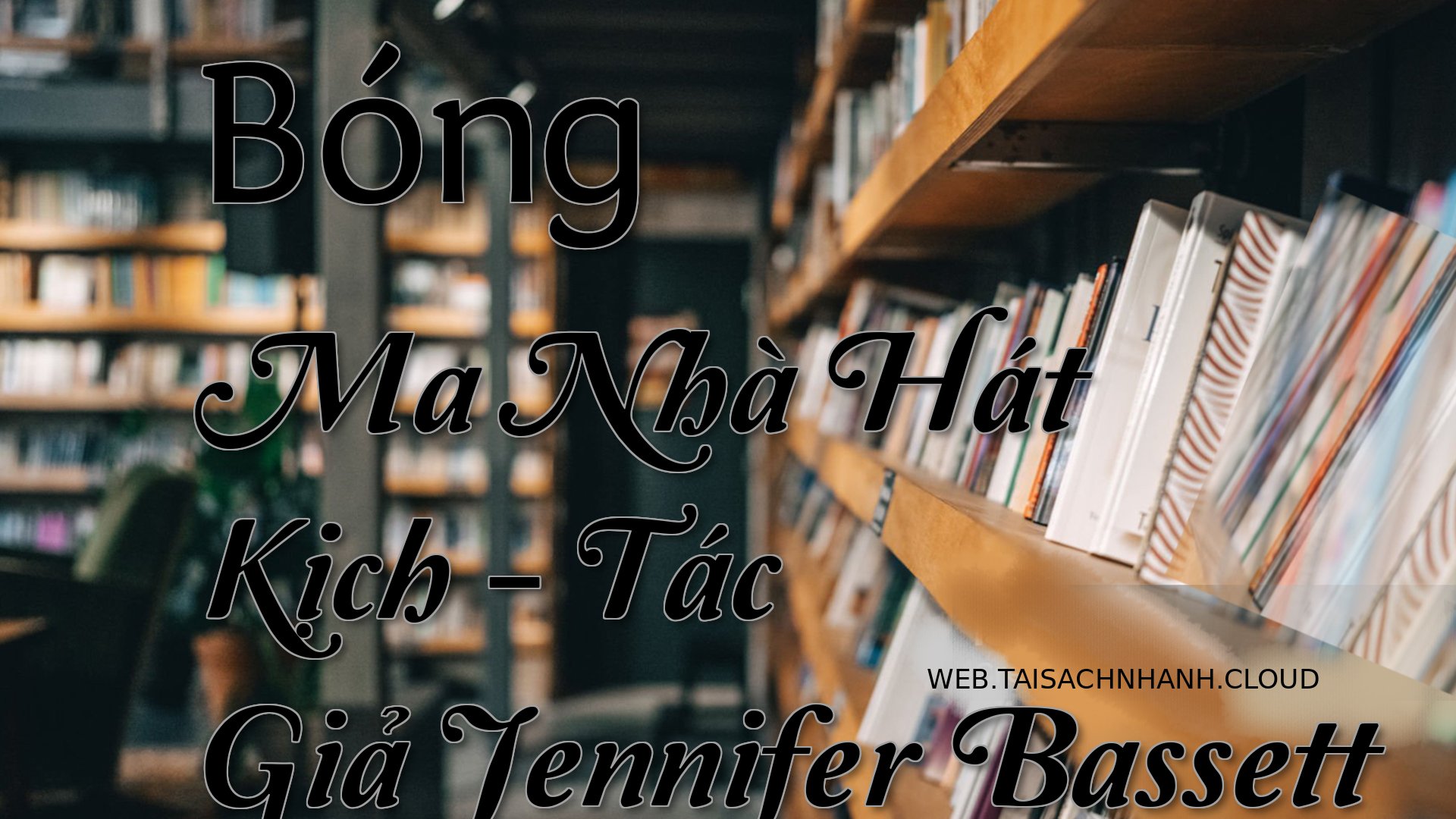 Cover Bong Ma Nha Hat Kich.jpg