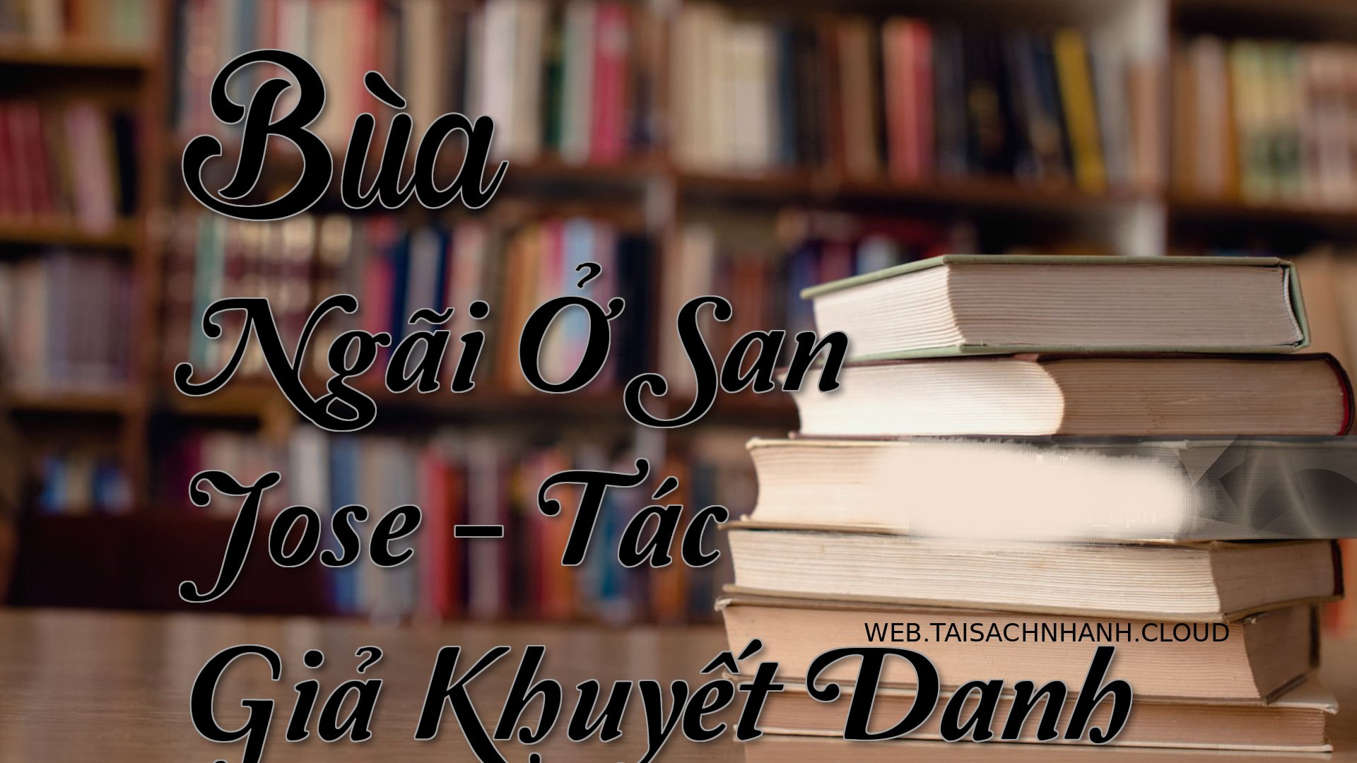 Cover Bua Ngai O San Jose.jpg