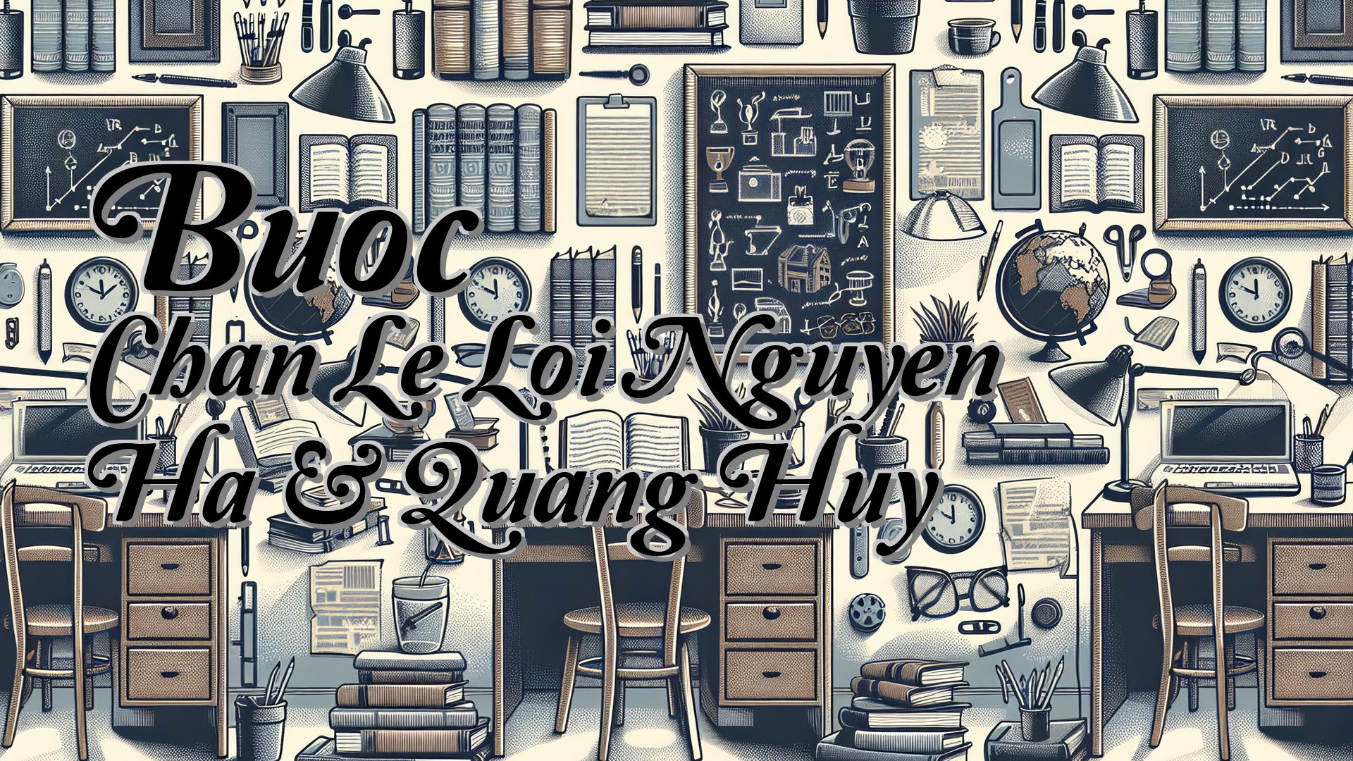 cover-Buoc Chan Le Loi Nguyen Ha & Quang Huy