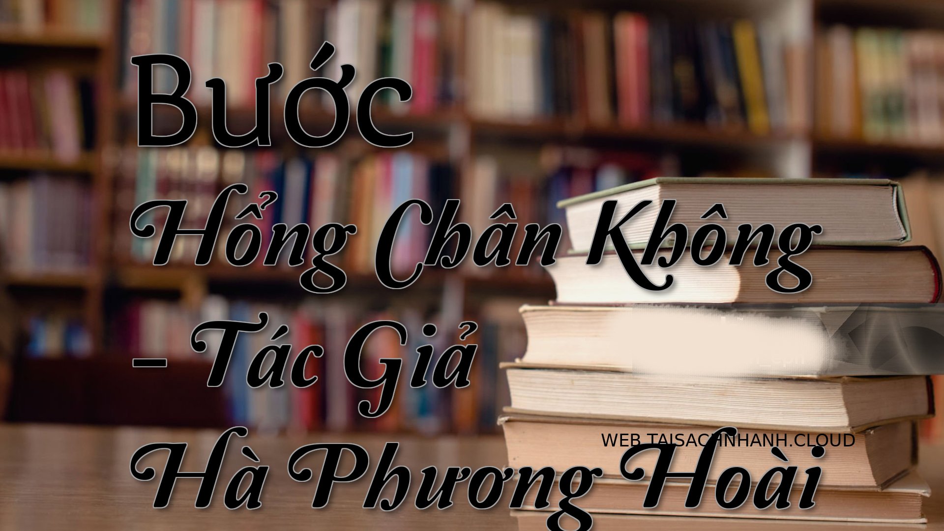 Cover Buoc Hong Chan Khong.jpg