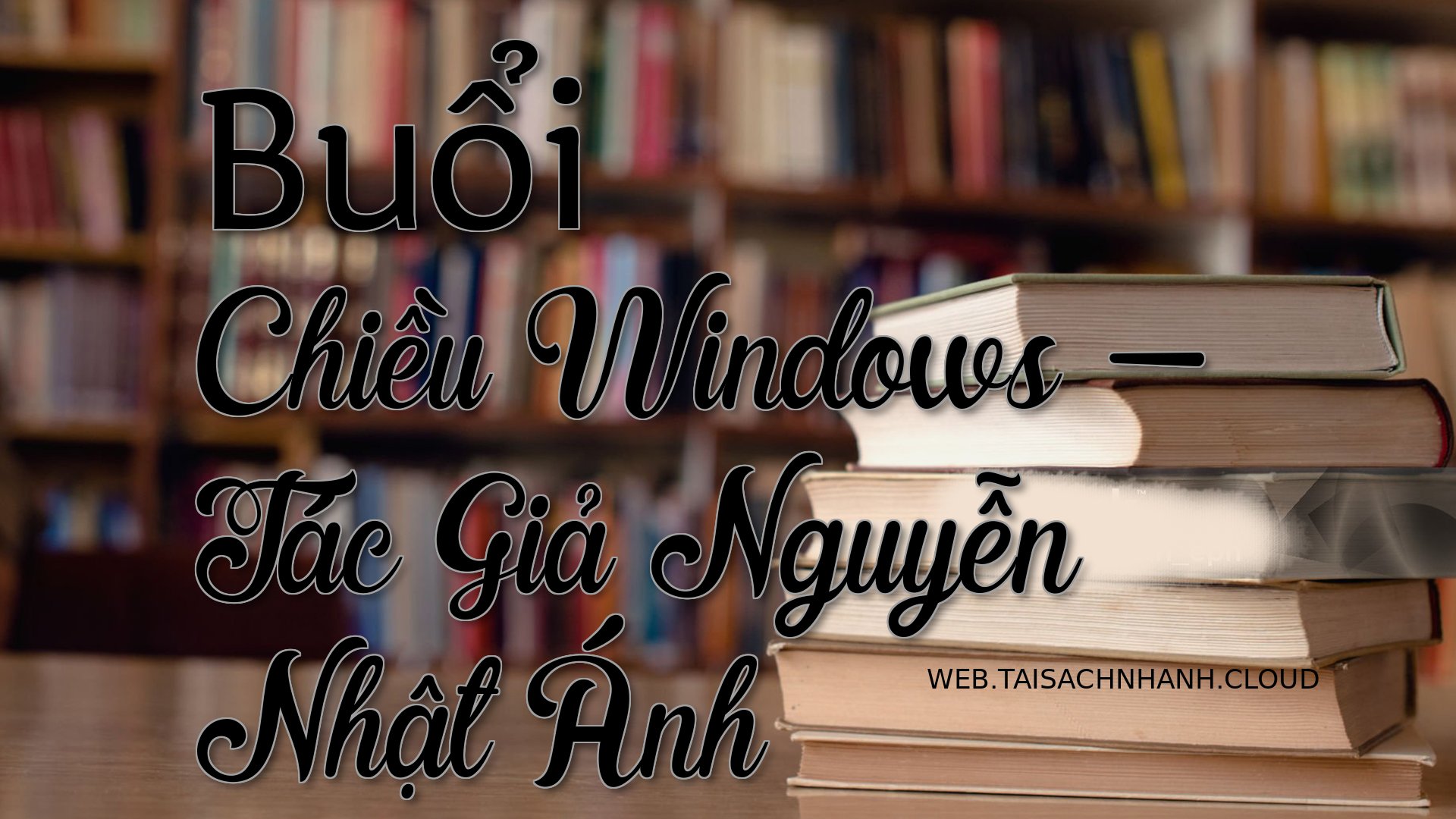 Cover Buoi Chieu Windows.jpg