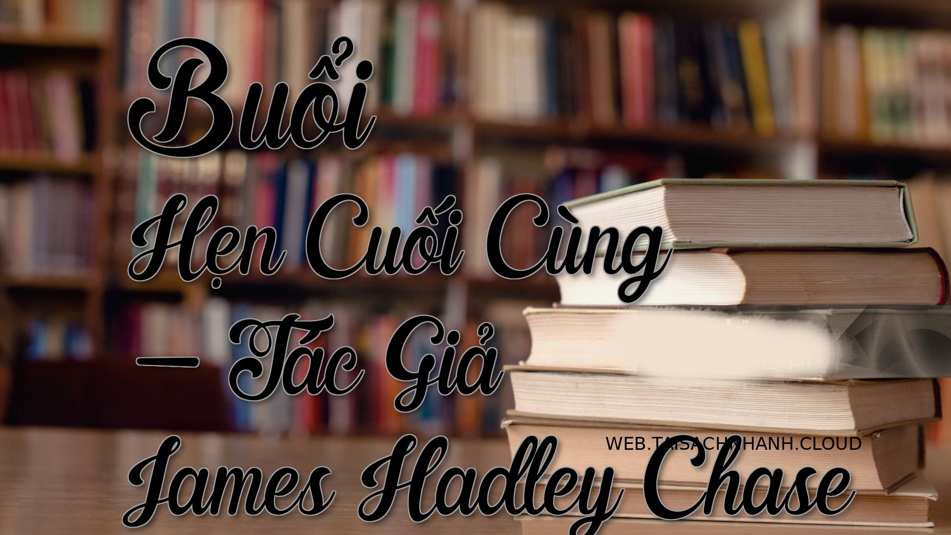 Cover Buoi Hen Cuoi Cung.jpg