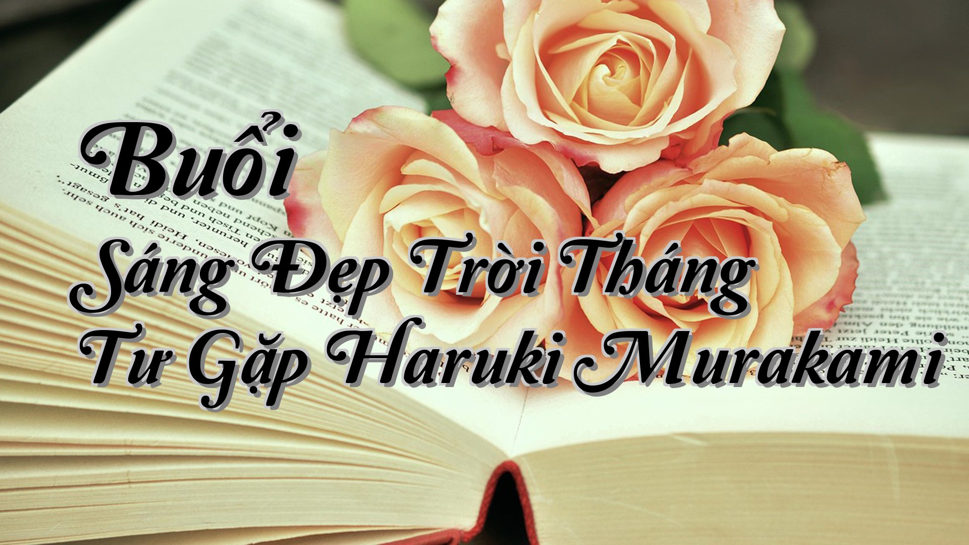 cover-Buổi Sáng Đẹp Trời Tháng Tư Gặp Haruki Murakami