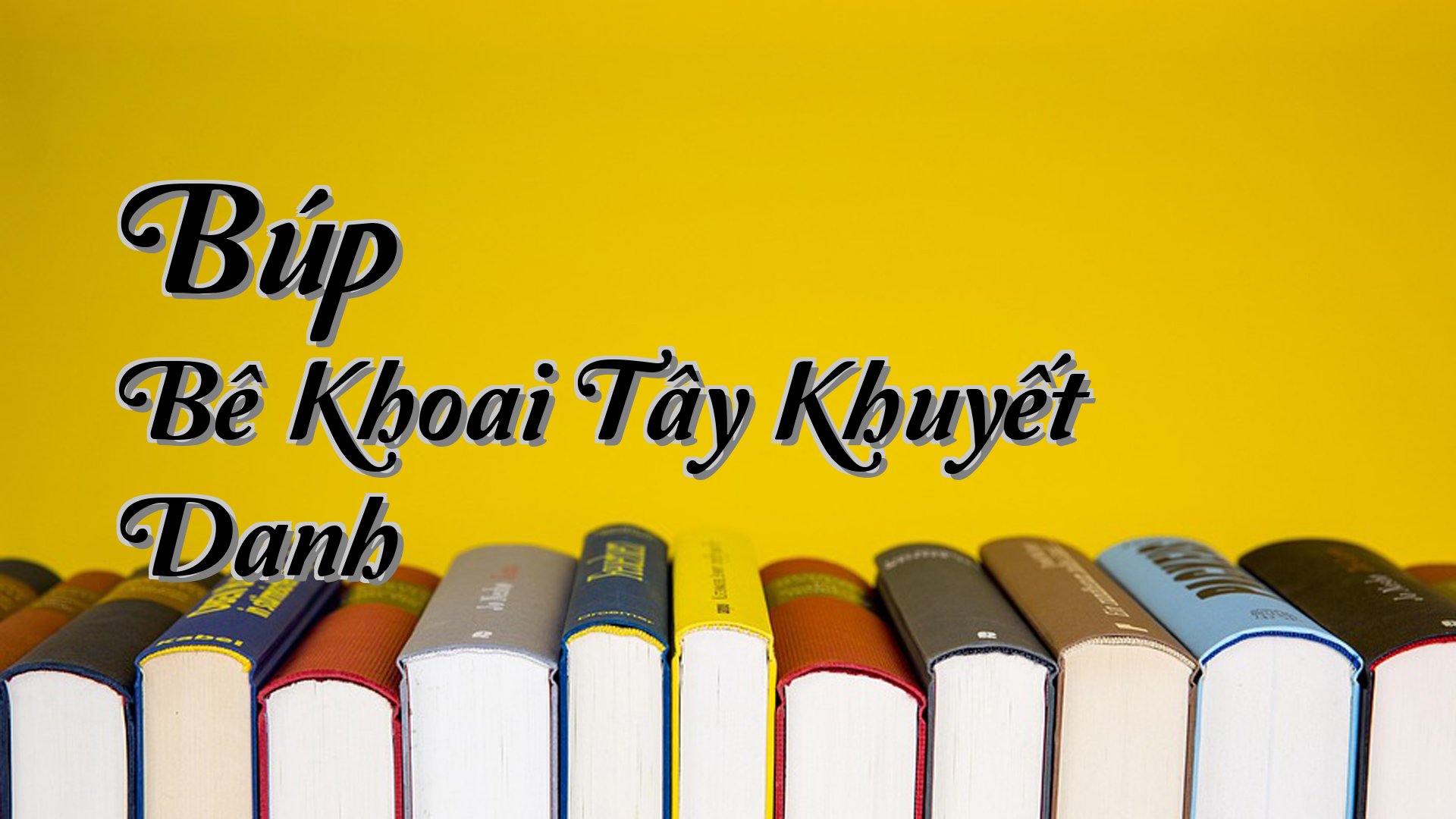 cover-Búp Bê Khoai Tây Khuyết Danh