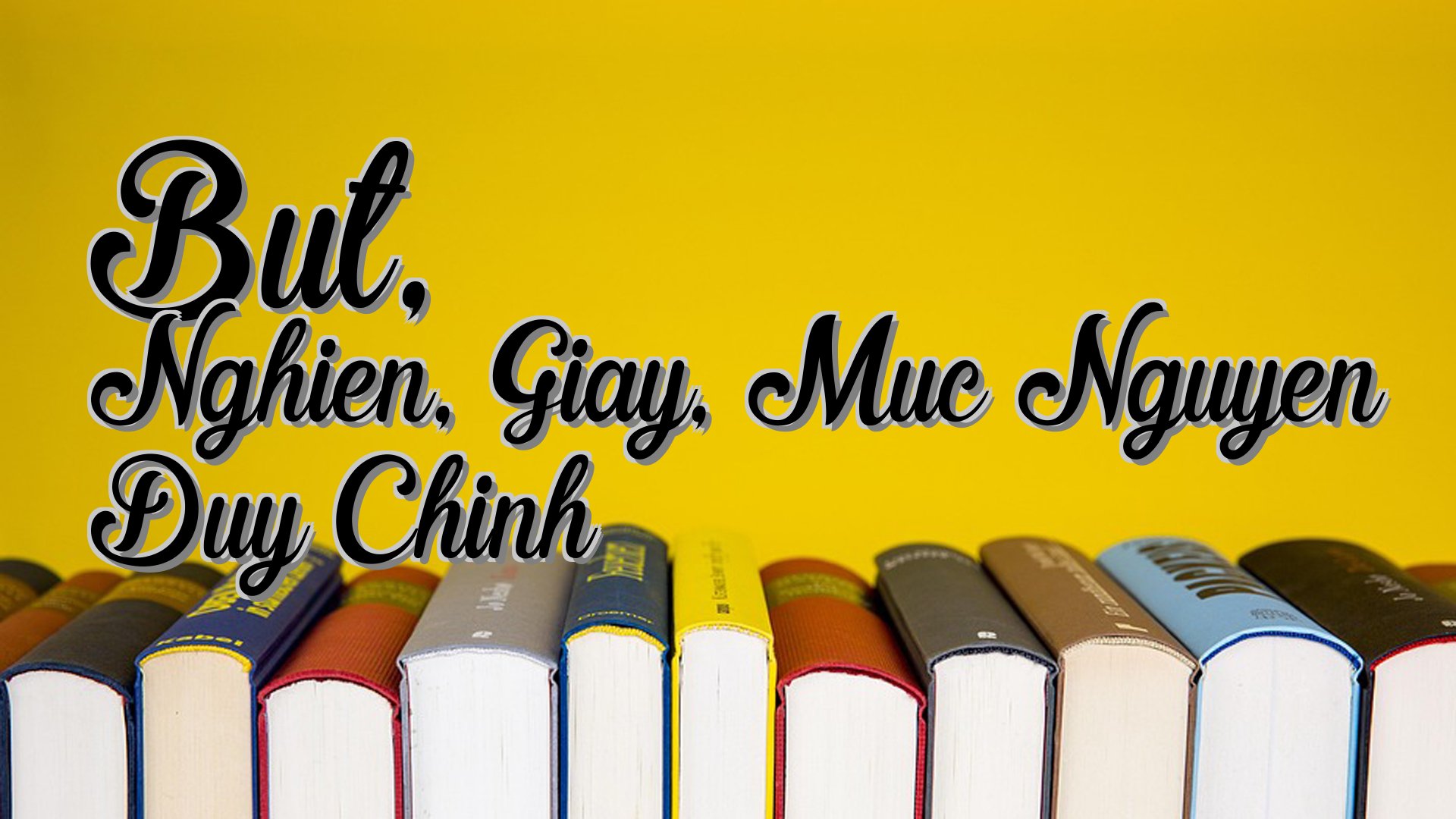 cover-But, Nghien, Giay, Muc Nguyen Duy Chinh