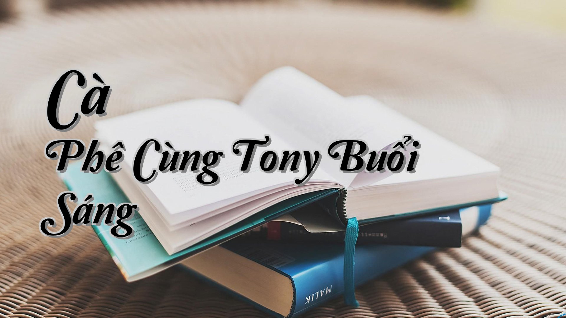 cover-Cà Phê Cùng Tony Buổi Sáng
