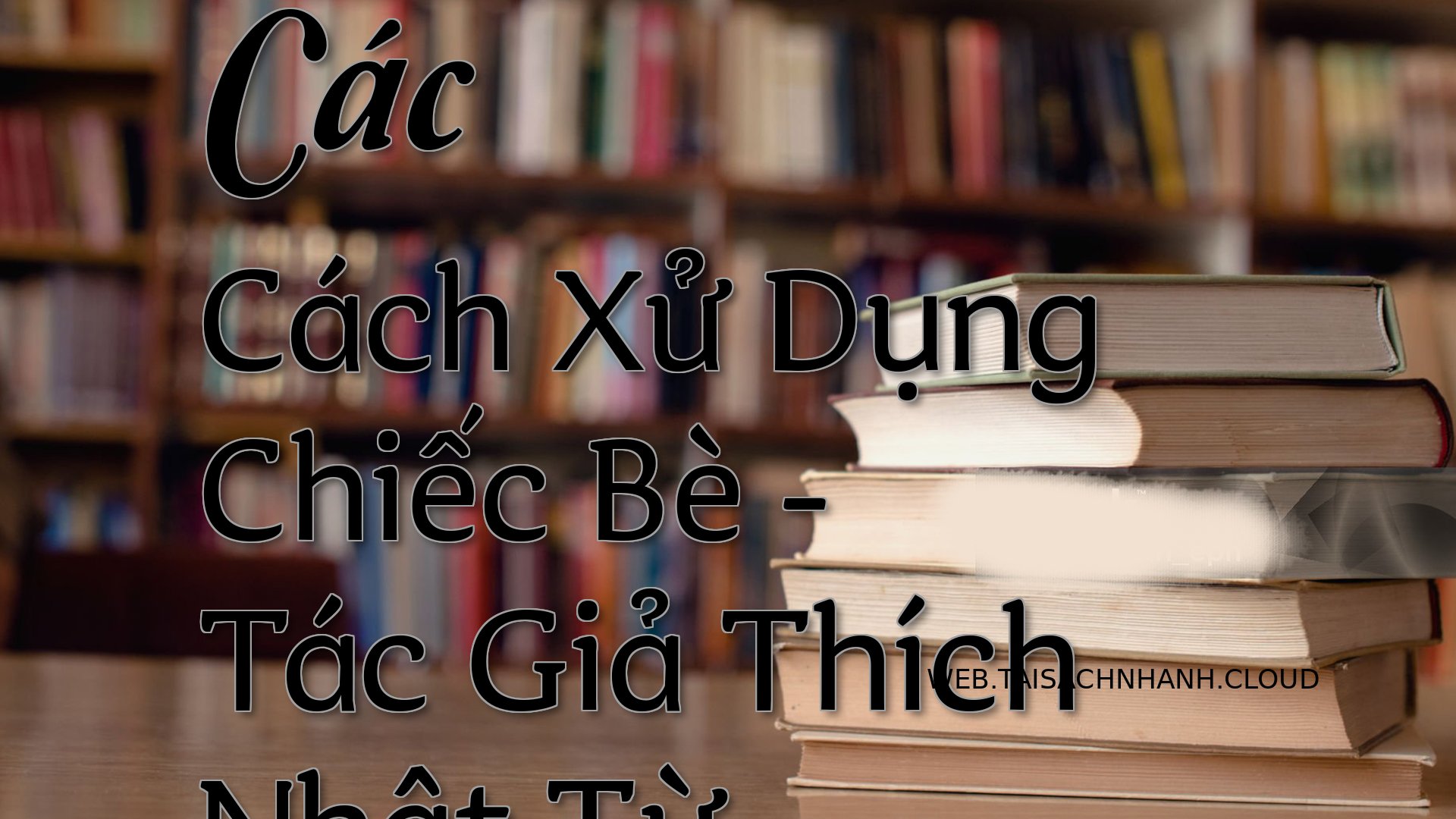 Cover Cac Cach Xu Dung Chi.jpg