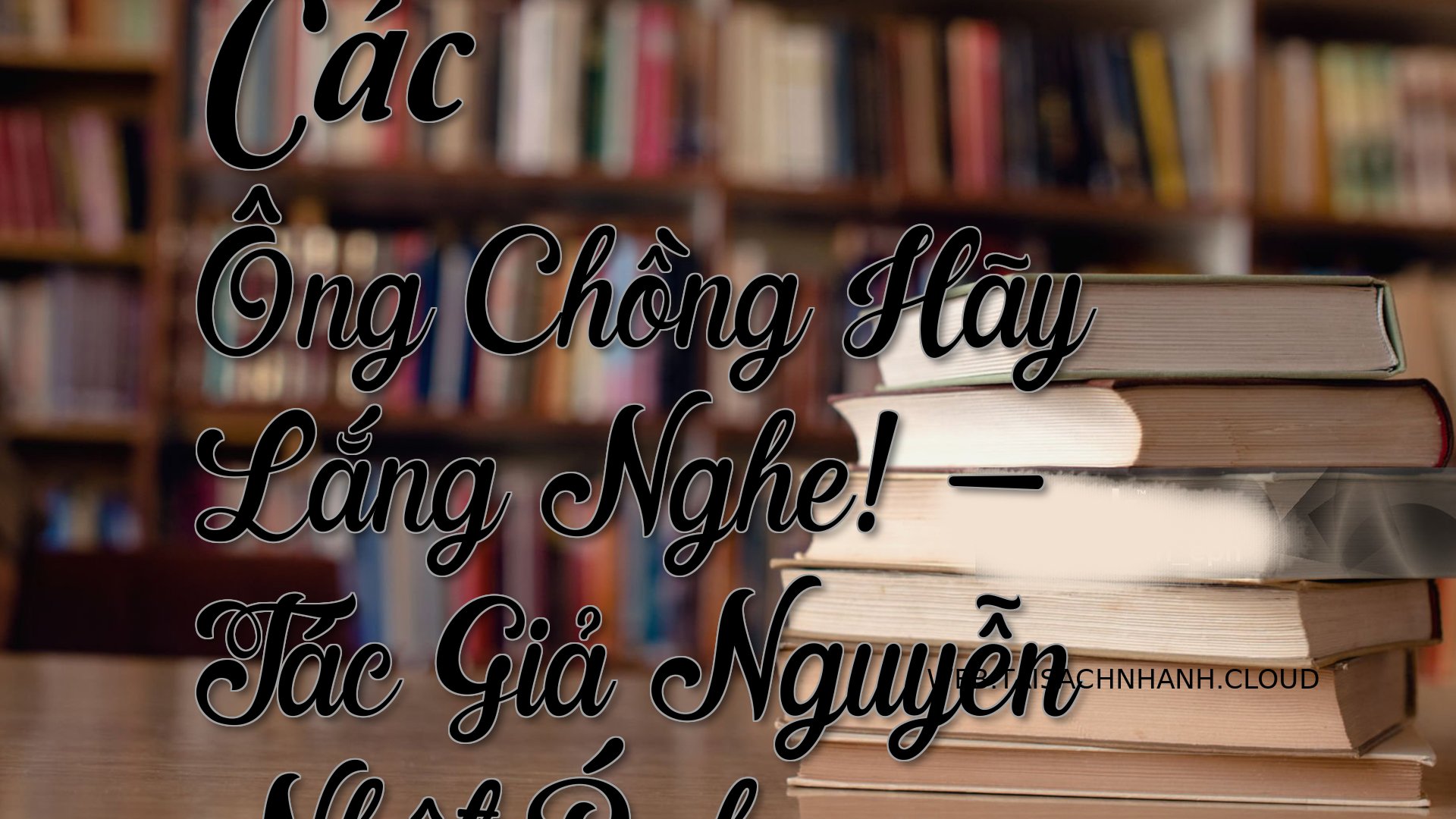 Cover Cac Ong Chong Hay La.jpg
