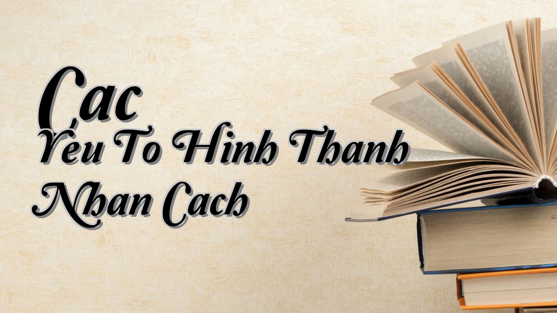 cover-Cac Yeu To Hinh Thanh Nhan Cach