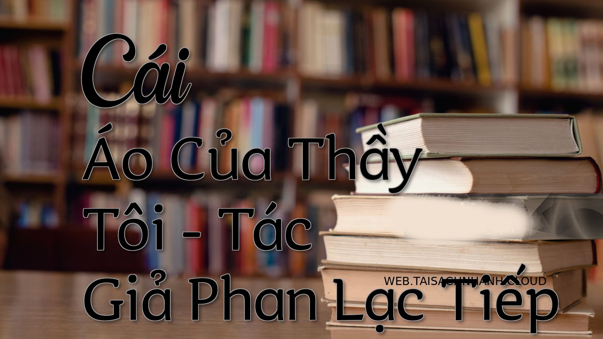 Cover Cai Ao Cua Thay Toi.jpg