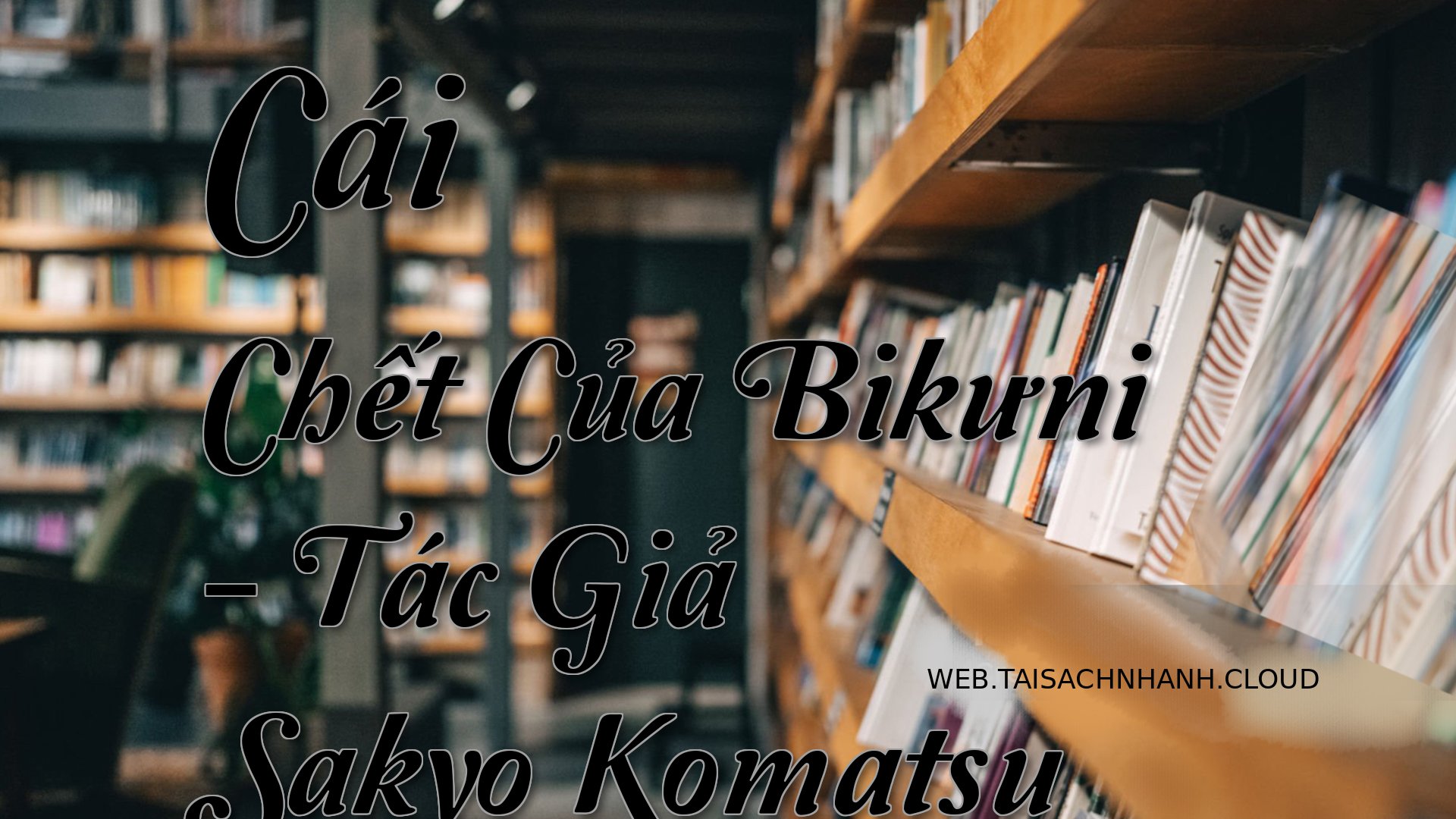 Cover Cai Chet Cua Bikuni.jpg