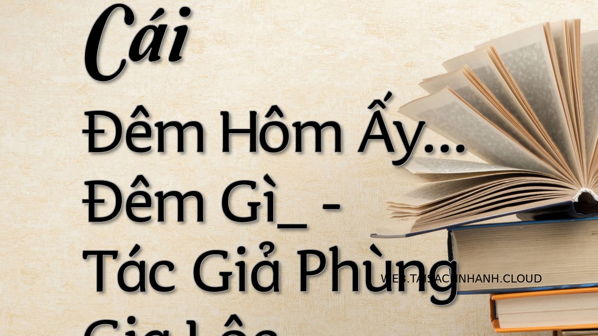 Cover Cai Dem Hom Ay. De.jpg