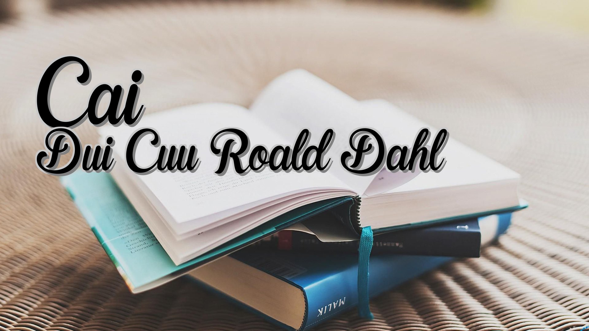 cover-Cai Dui Cuu Roald Dahl