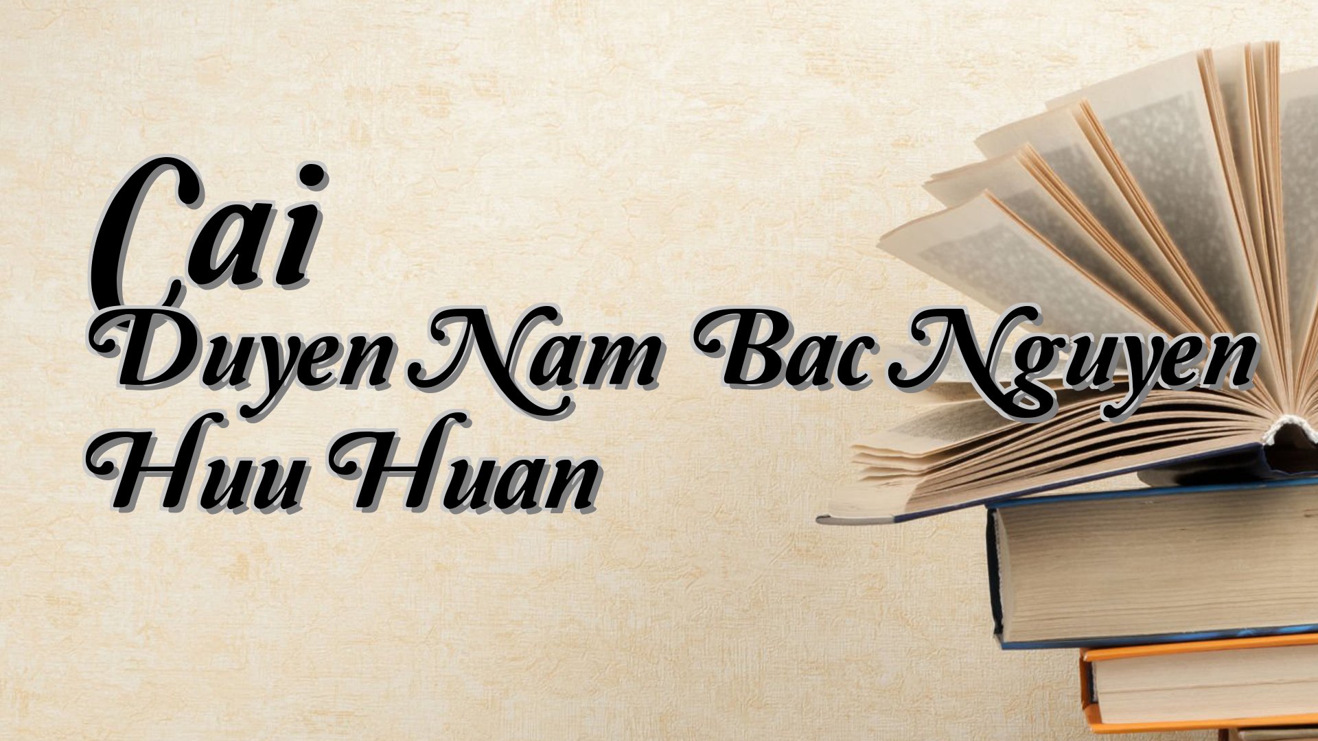 cover-Cai Duyen Nam Bac Nguyen Huu Huan
