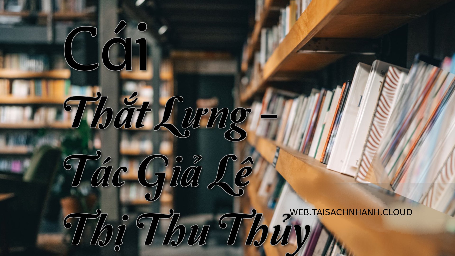 Cover Cai That Lung.jpg