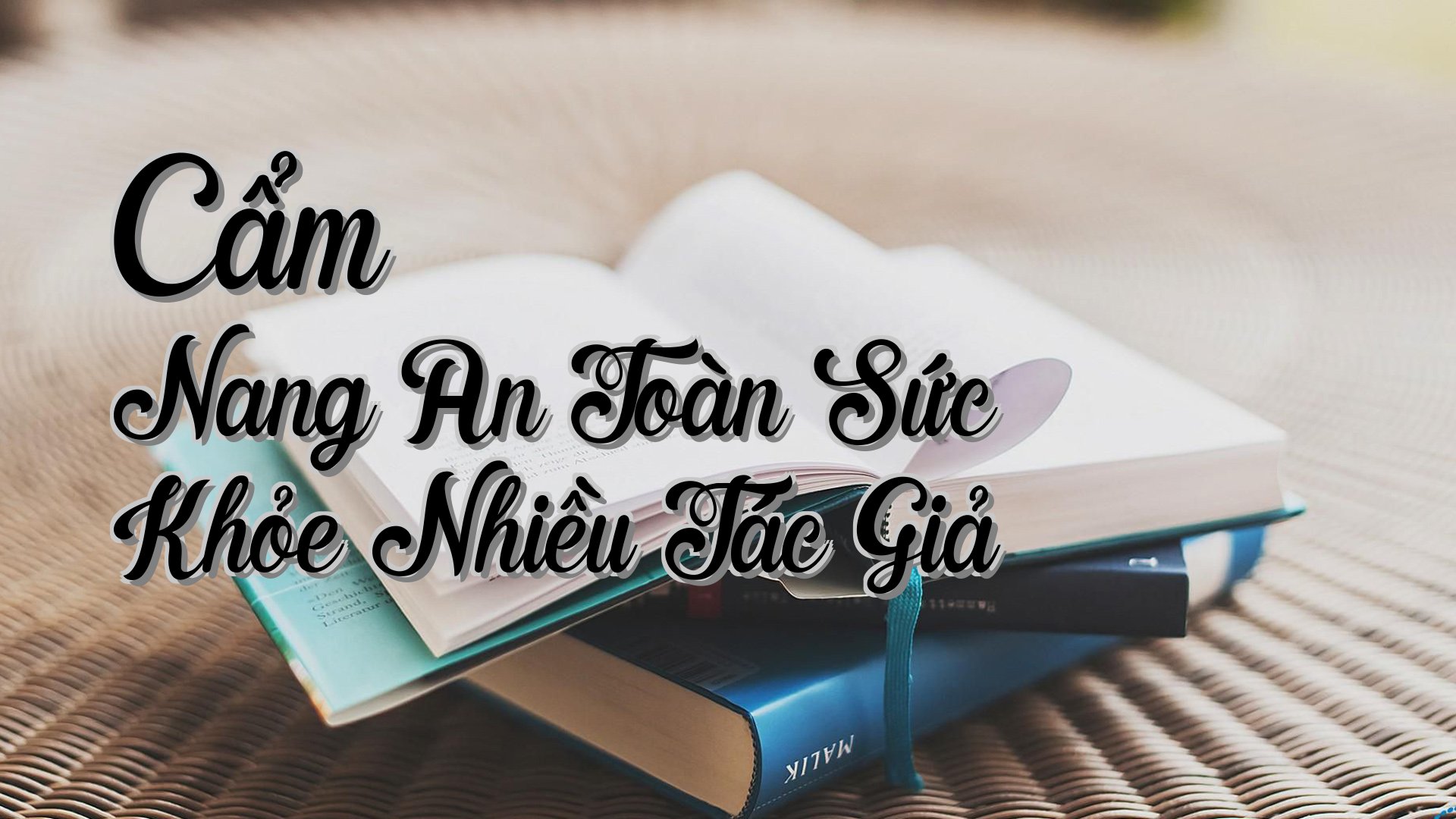 cover-Cẩm Nang An Toàn Sức Khỏe Nhiều Tác Giả