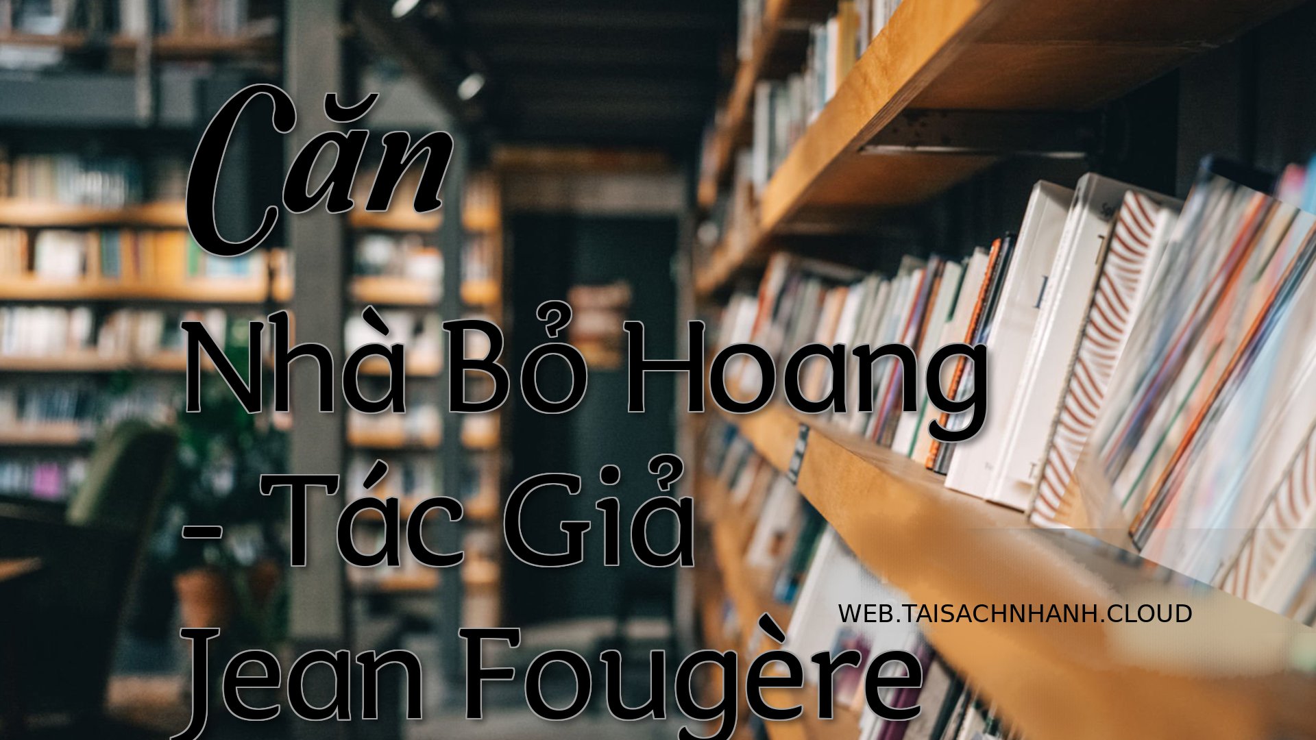 Cover Can Nha Bo Hoang.jpg