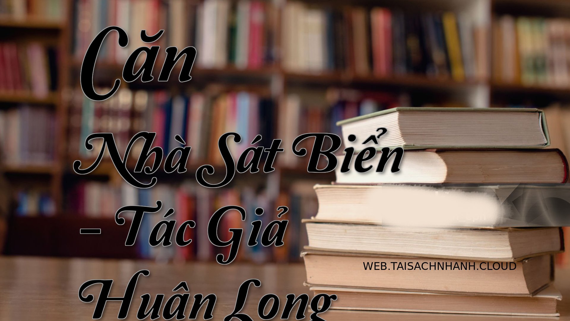 Cover Can Nha Sat Bien.jpg