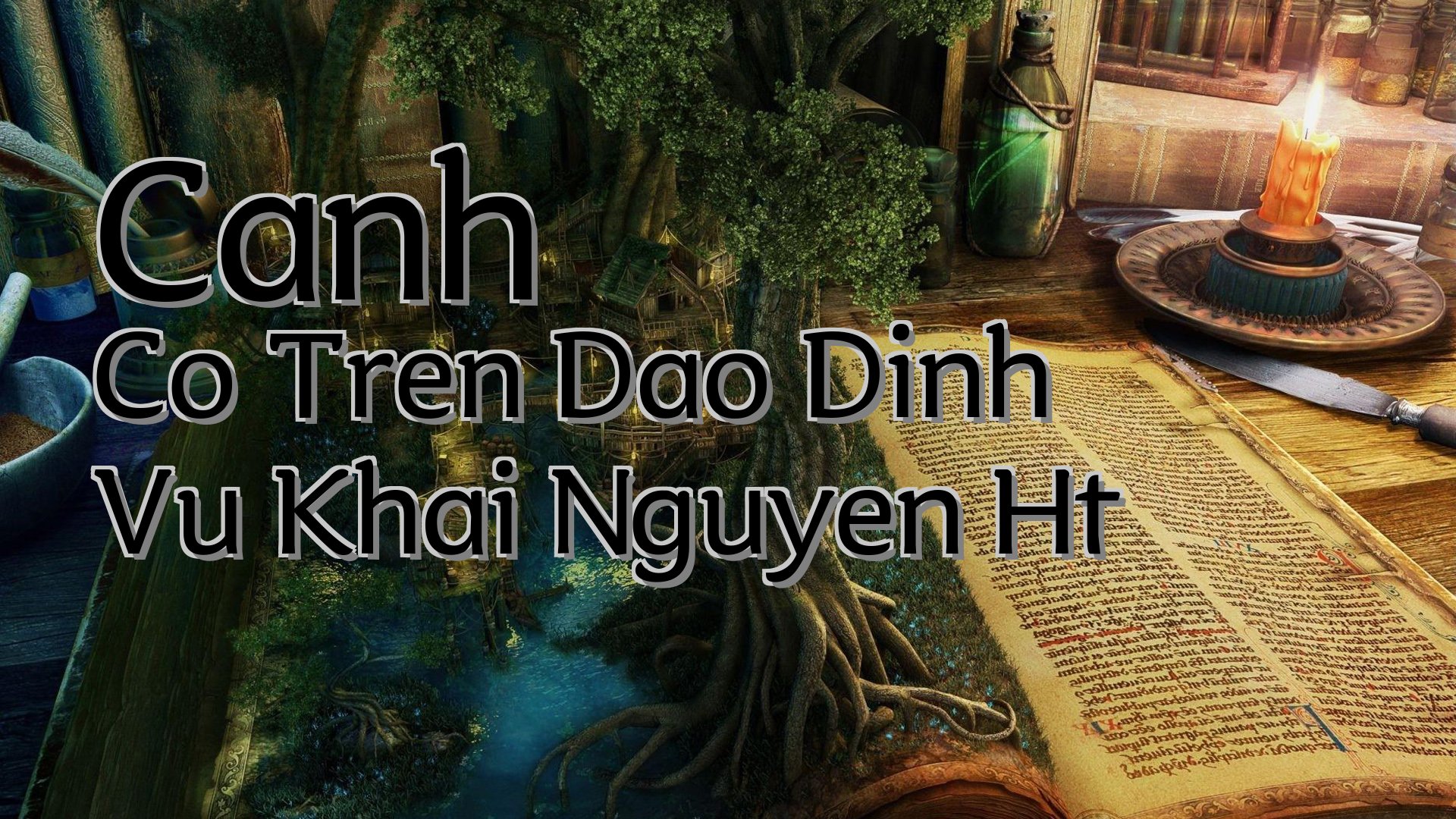 cover-Canh Co Tren Dao Dinh Vu Khai Nguyen Ht