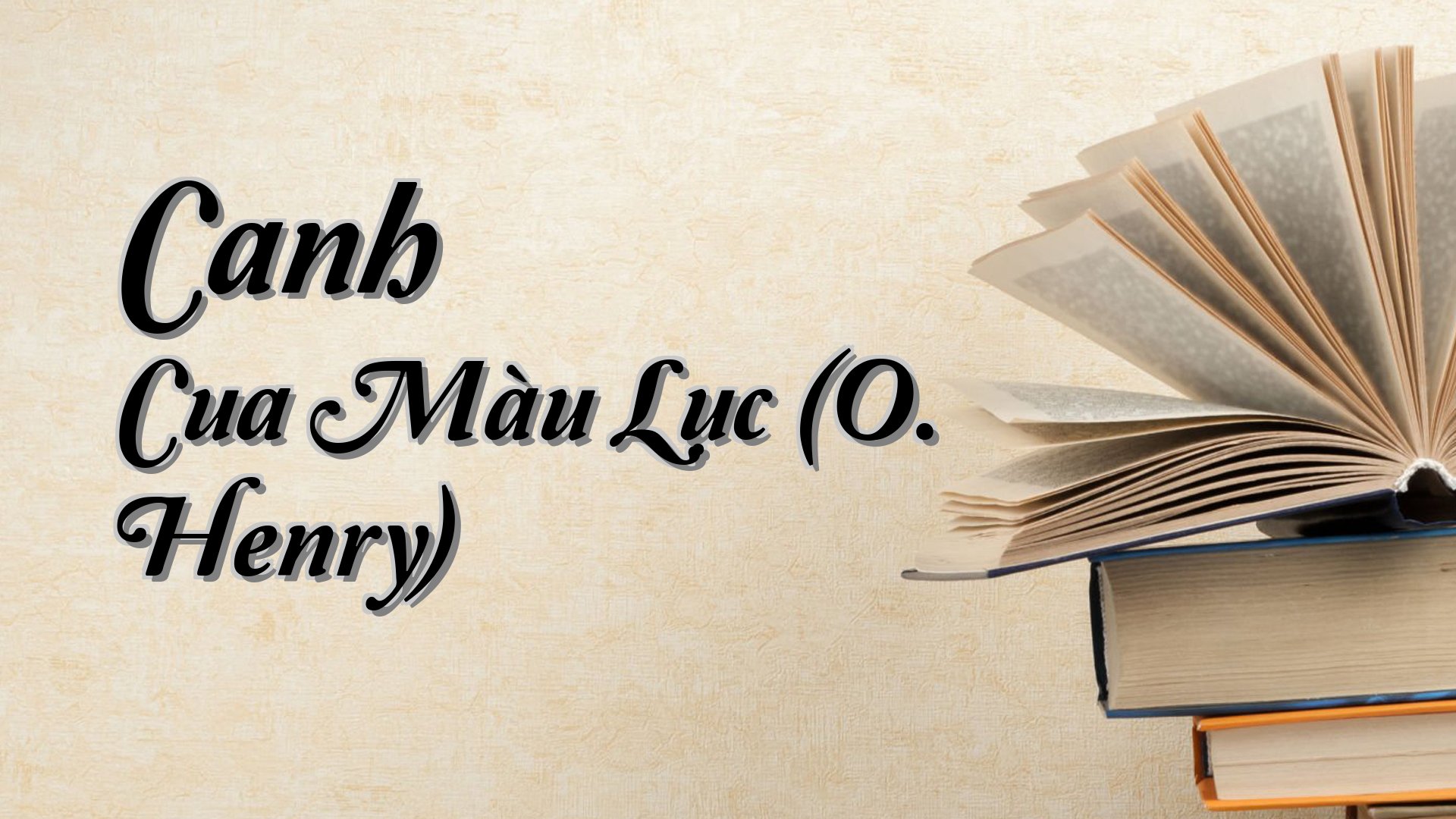 cover-Canh Cua Màu Lục (O. Henry)