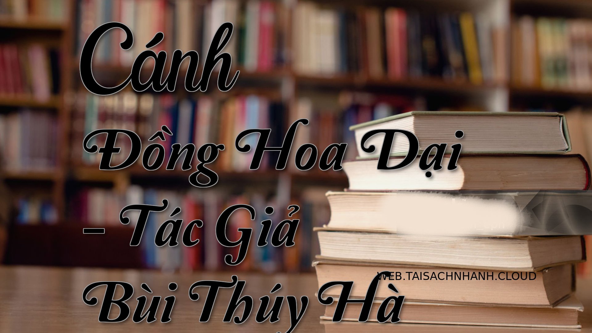 Cover Canh Dong Hoa Dai.jpg