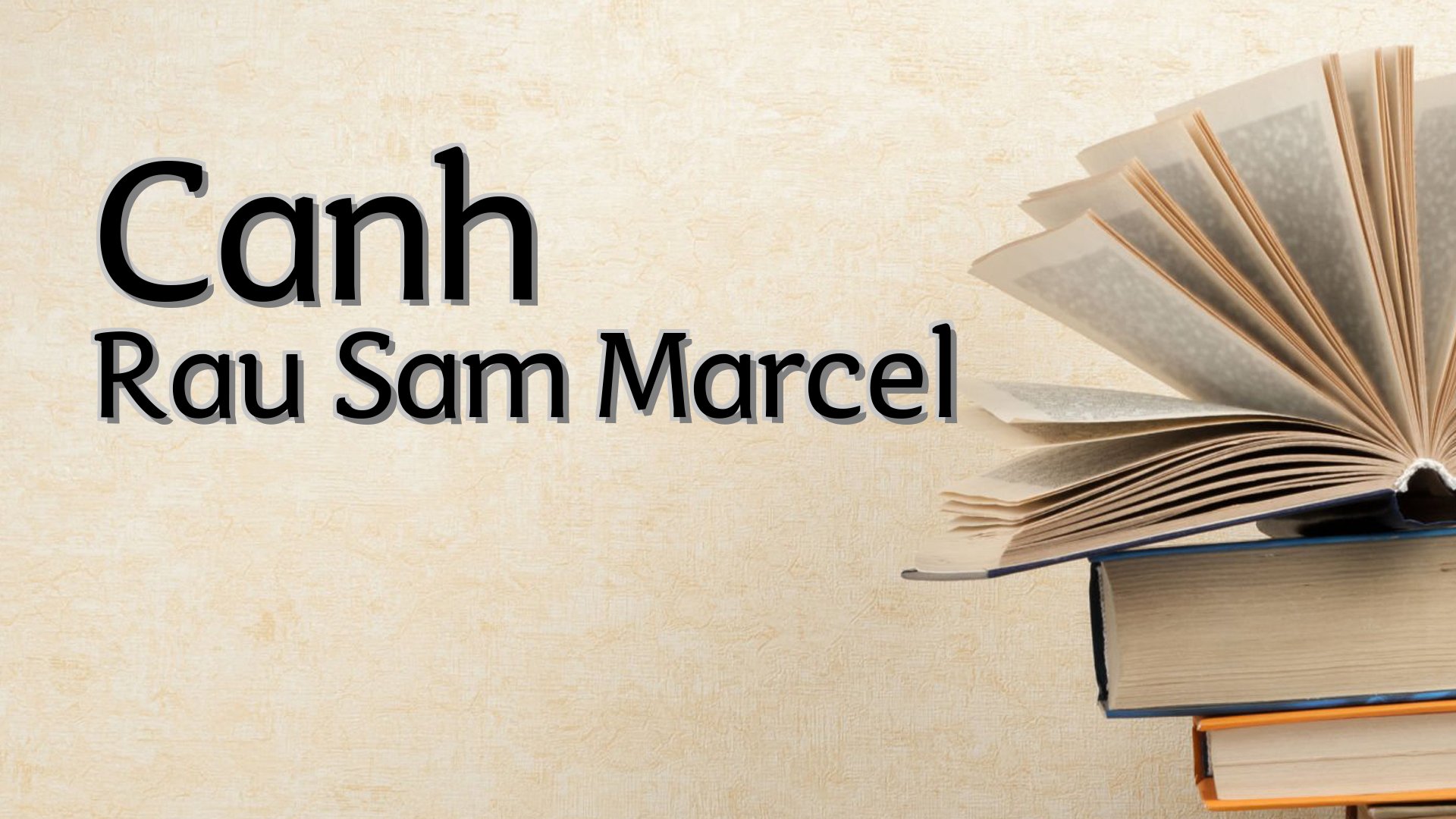 cover-Canh Rau Sam Marcel