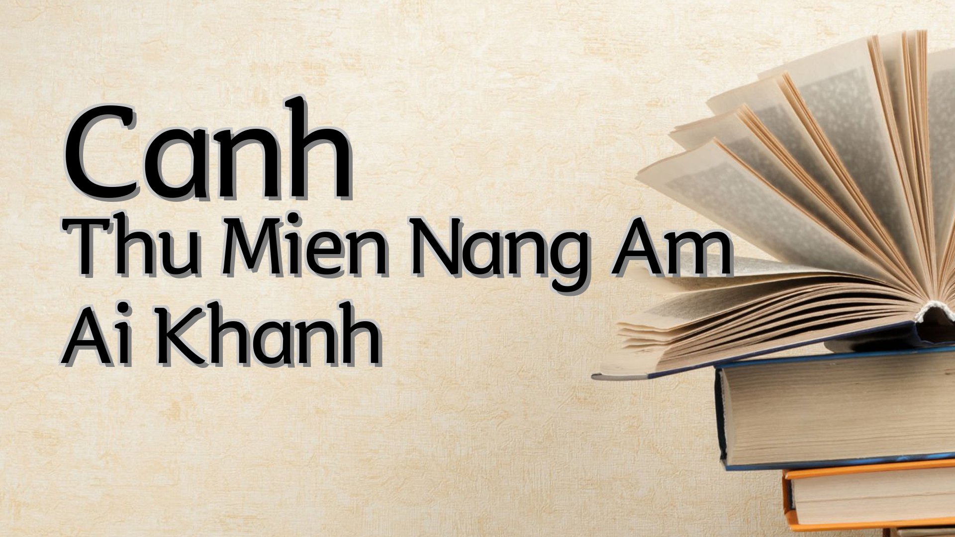 cover-Canh Thu Mien Nang Am Ai Khanh