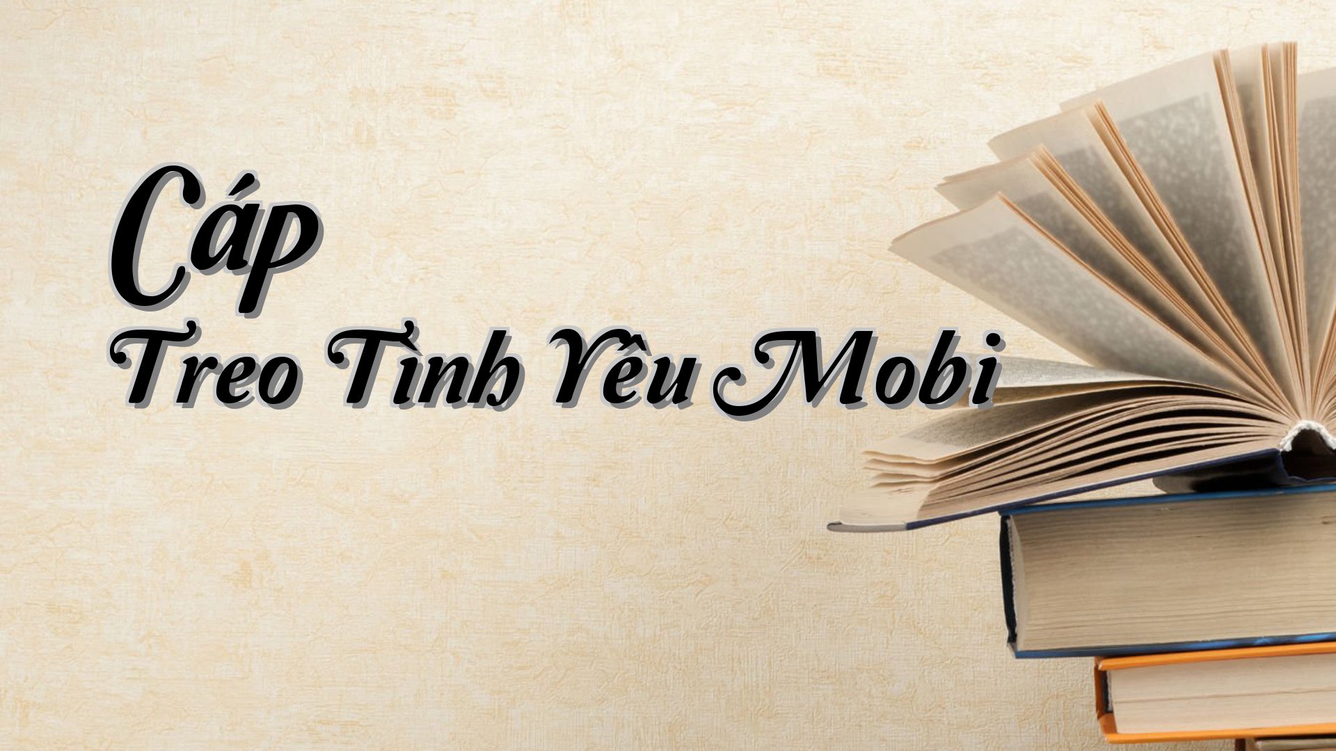 cover-Cáp Treo Tình Yêu Mobi