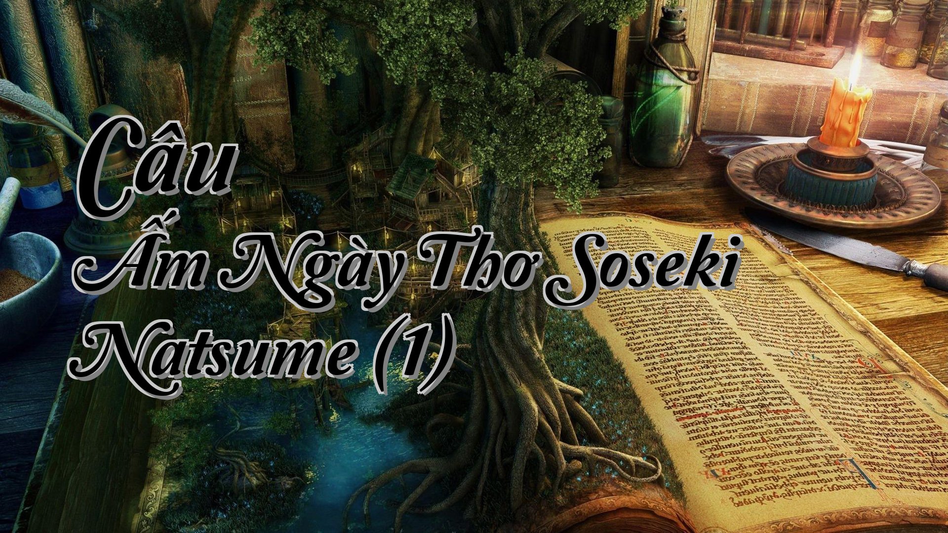 cover-Câu Ấm Ngày Thơ Soseki Natsume (1)