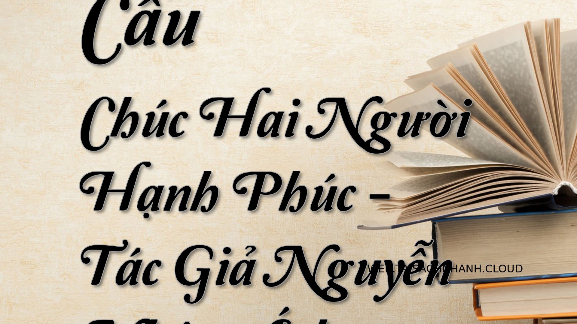 Cover Cau Chuc Hai Nguoi H.jpg