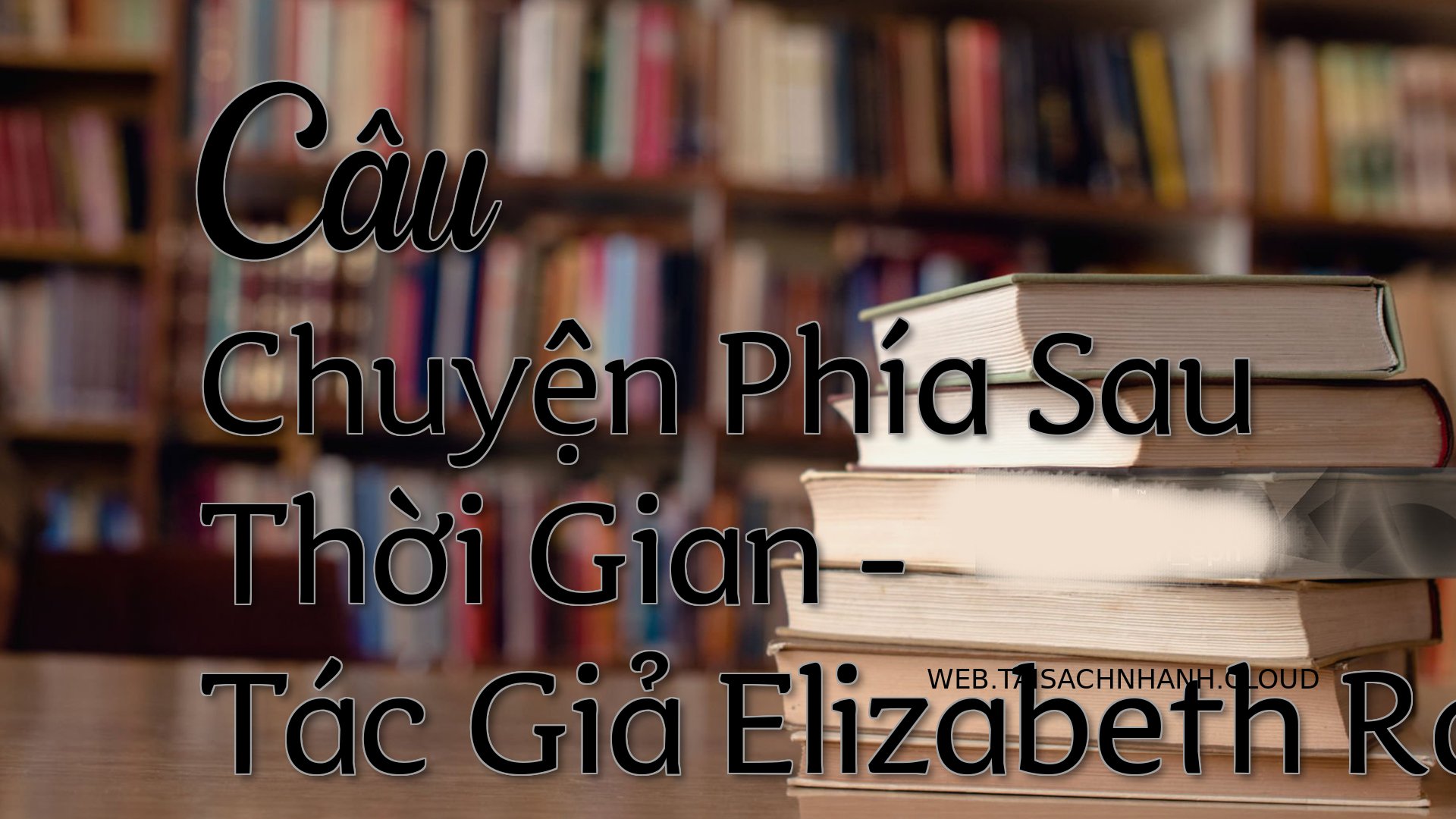 Cover Cau Chuyen Phia Sau .jpg