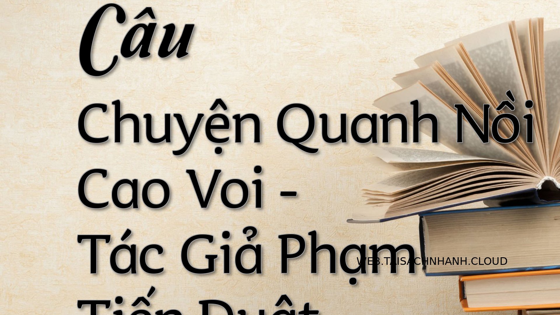 Cover Cau Chuyen Quanh Noi.jpg