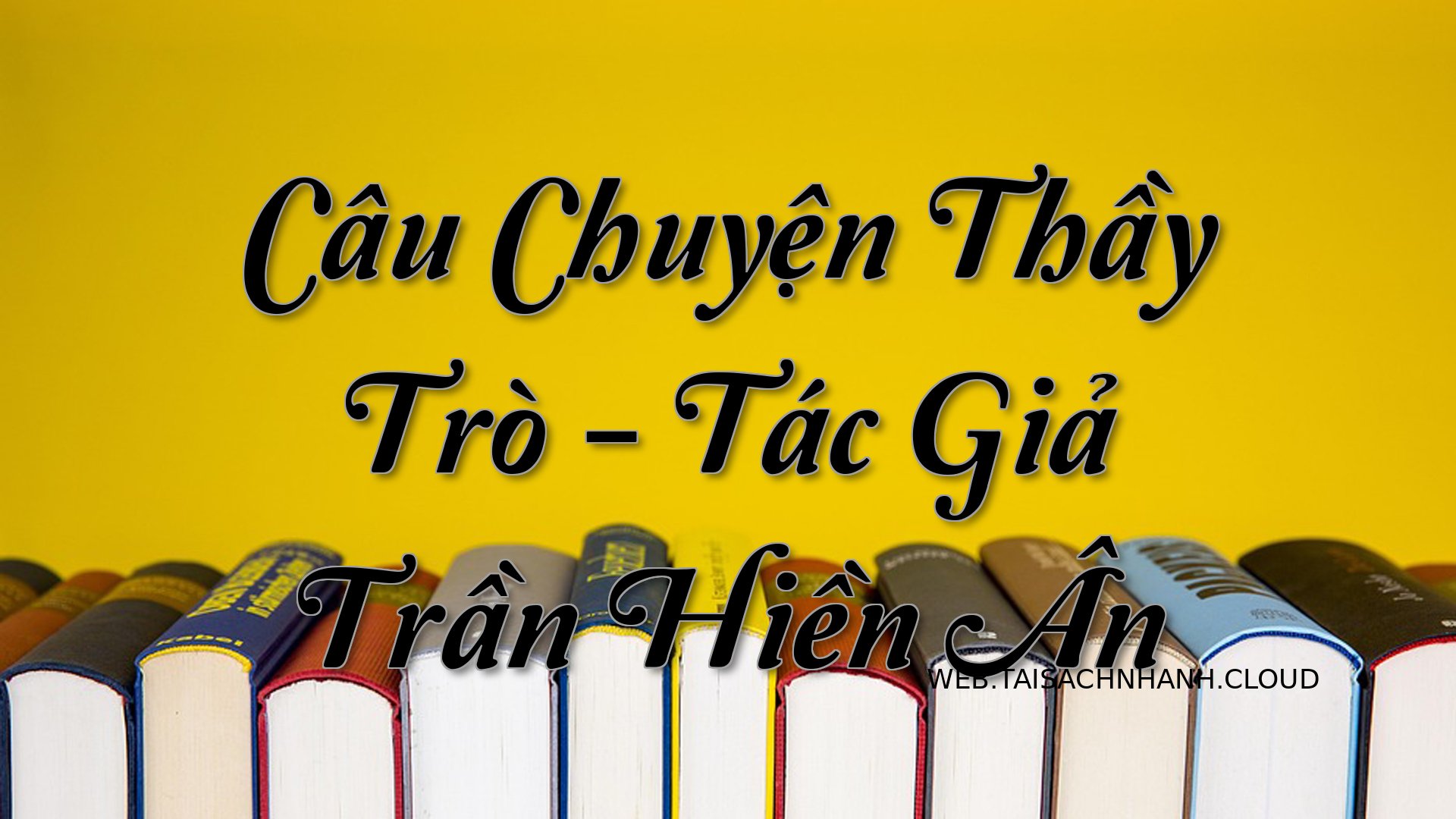 Cover Cau Chuyen Thay Tro.jpg